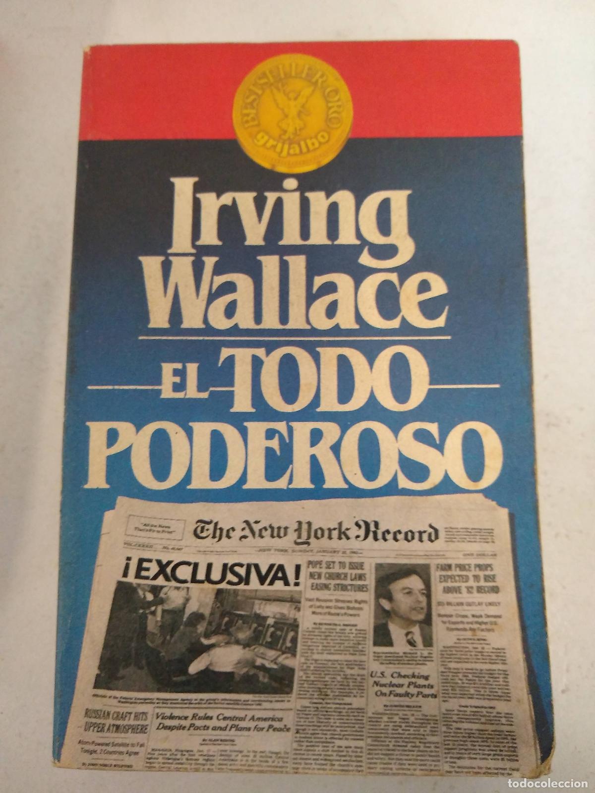 Libros: El todo poderoso - Irving Wallace - Foto 1