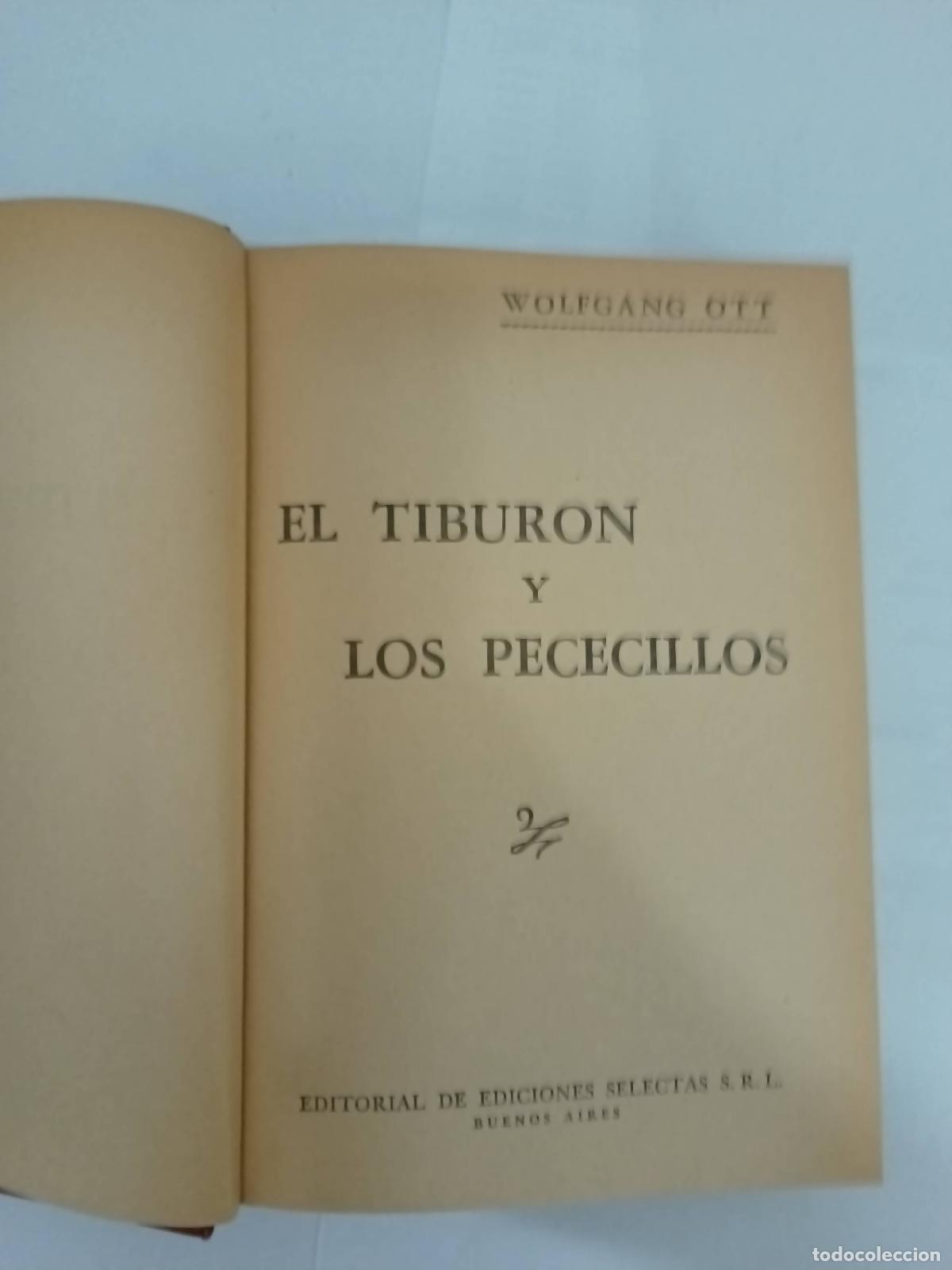 B&uuml;cher: El Tibur&oacute;n y los Pececillos - Wolfgang Ott
