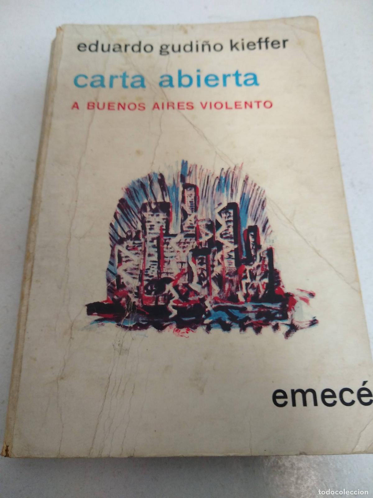Libri di seconda mano: Carta abierta a Buenos Aires violento - Kieffer