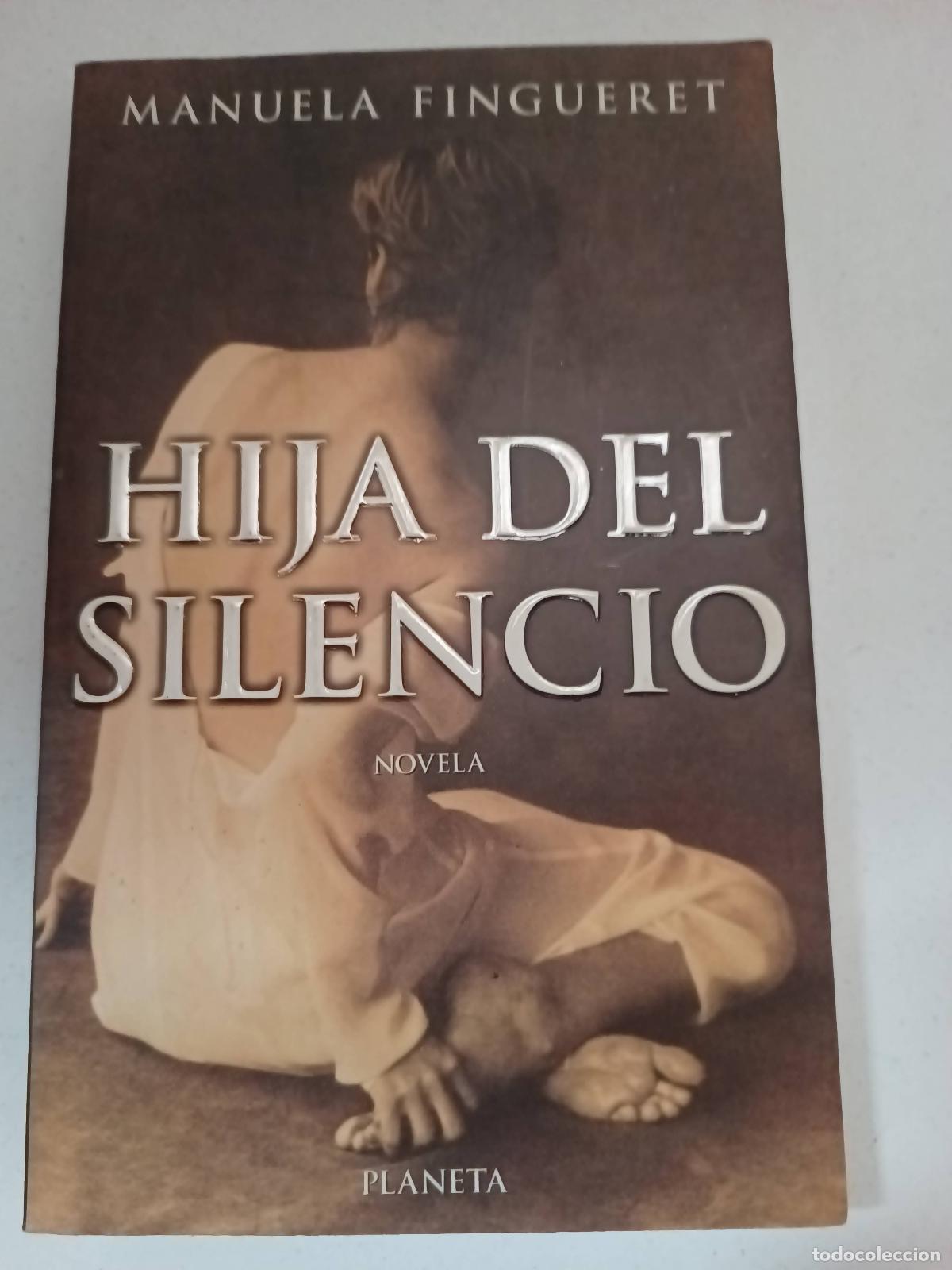 Libros: Hija del silencio - Manuela Fingueret - Foto 1
