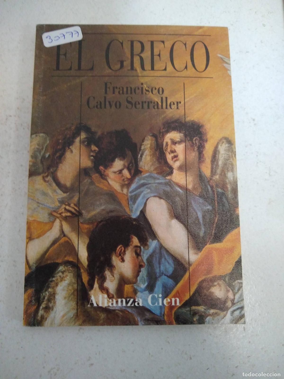 Libros: El greco - Francisco Calvo Serraller - Foto 1