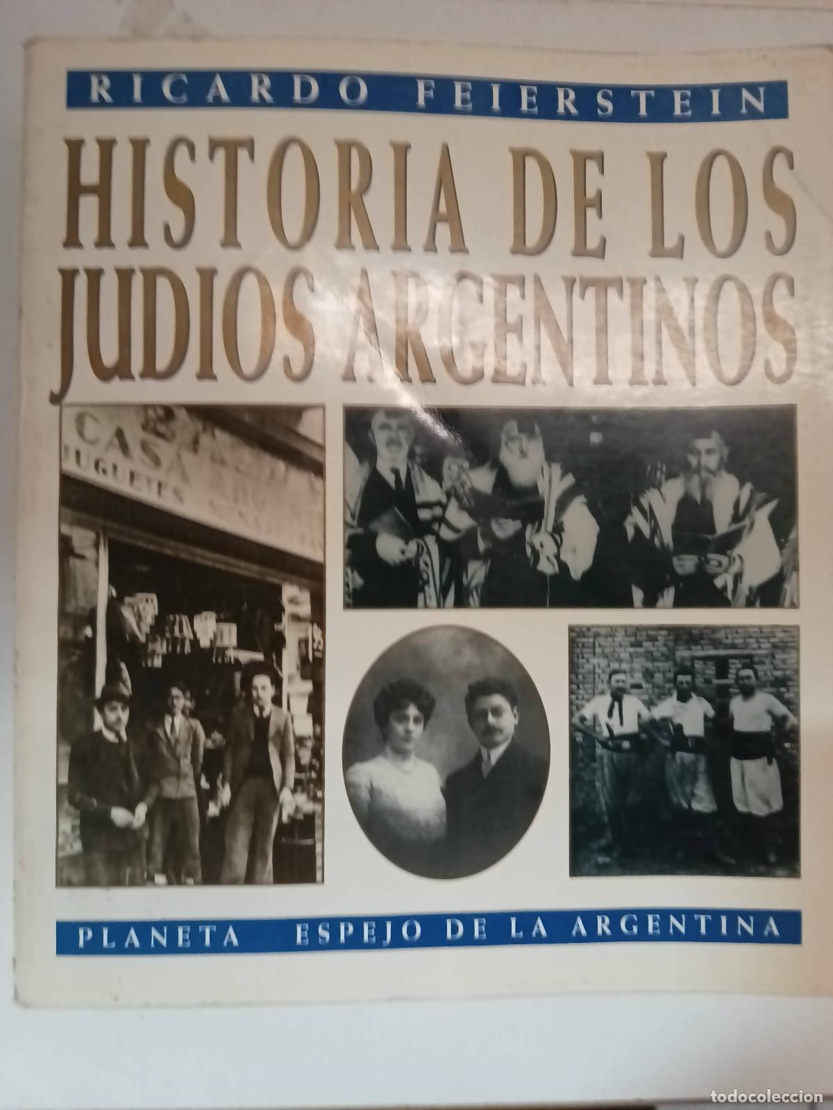 Libros: Historia de los Jud&iacute;os Argentinos. - Ricardo Feierstein - Foto 1