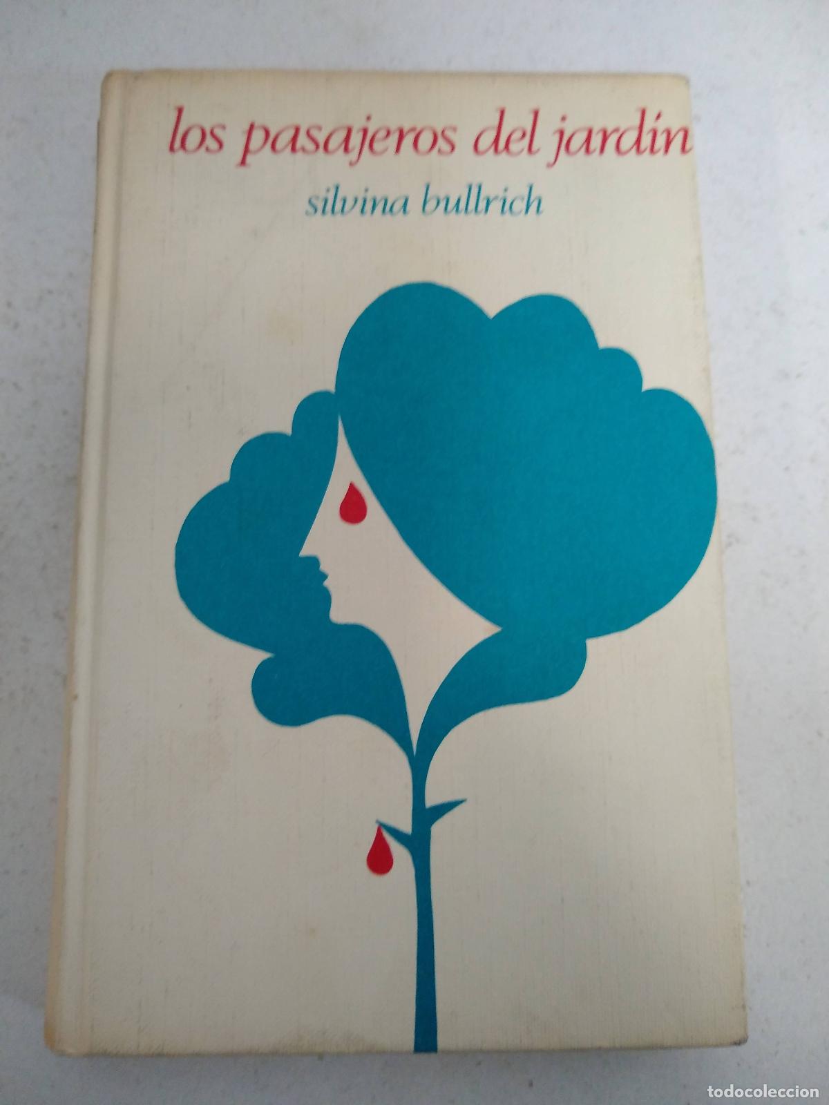 Libros: Los Pasajeros Del Jardin - Silvina Bullrich - Foto 1