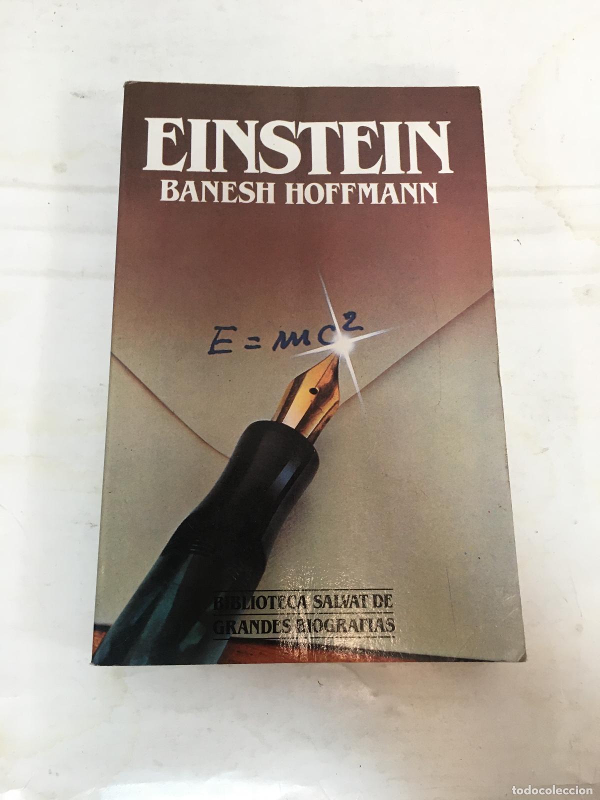 Libros: EINSTEIN Banesh Hoffmann - Banesh Hoffmann - Foto 1
