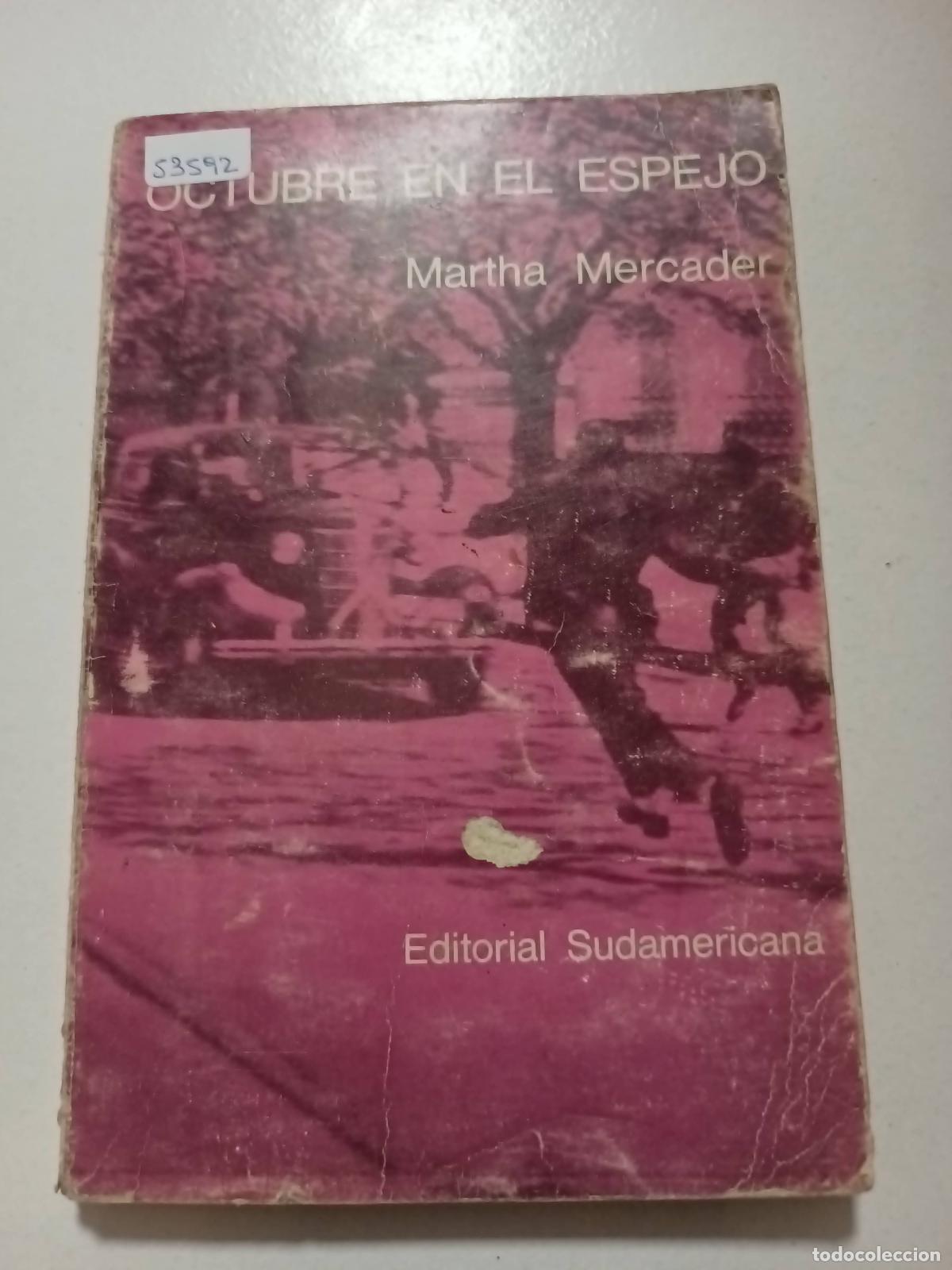 Libros: Octubre en el espejo - Martha Mercader - Foto 1