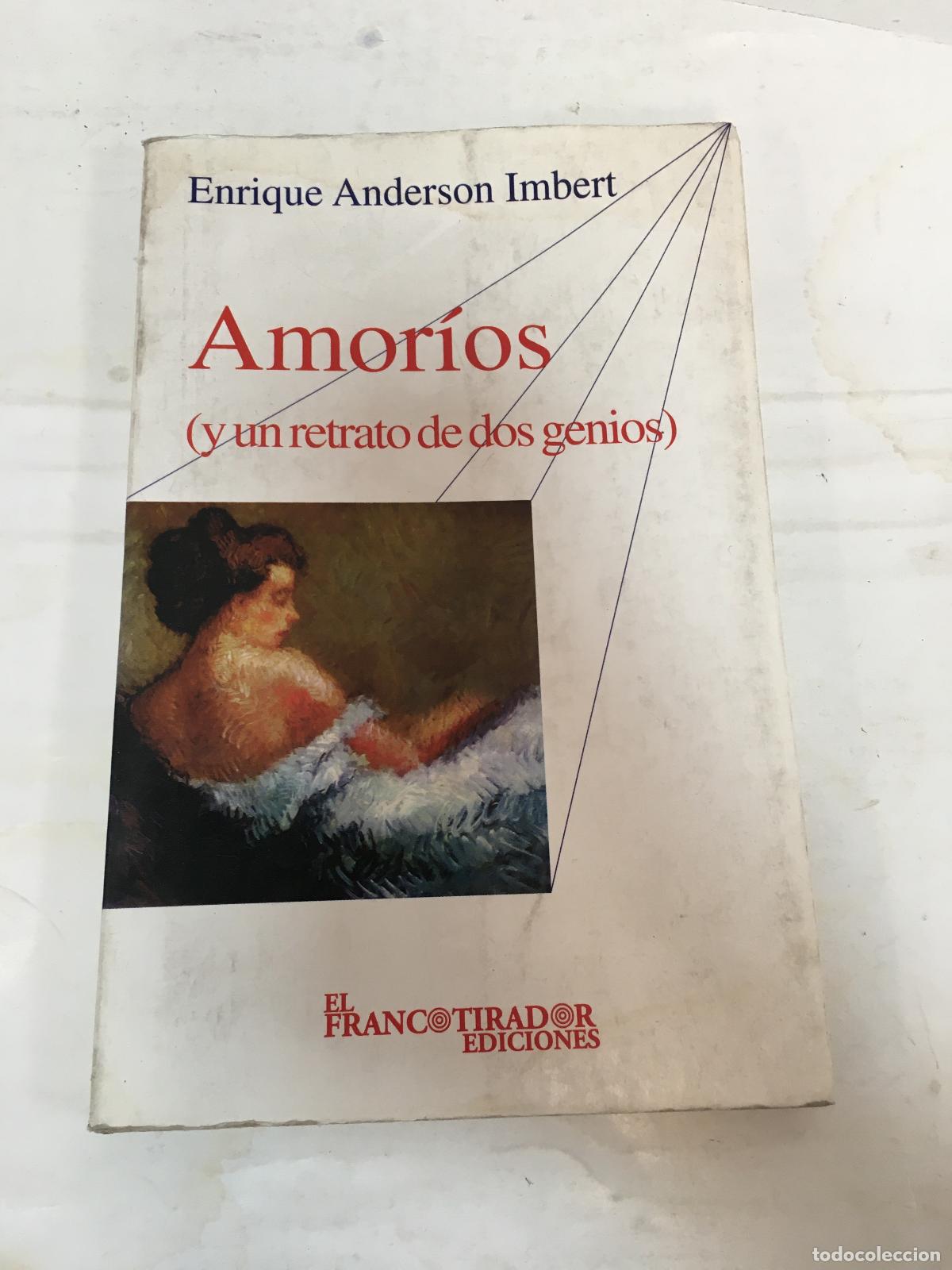 Libros: Amorios - Enrique Anderson Imbert - Foto 1