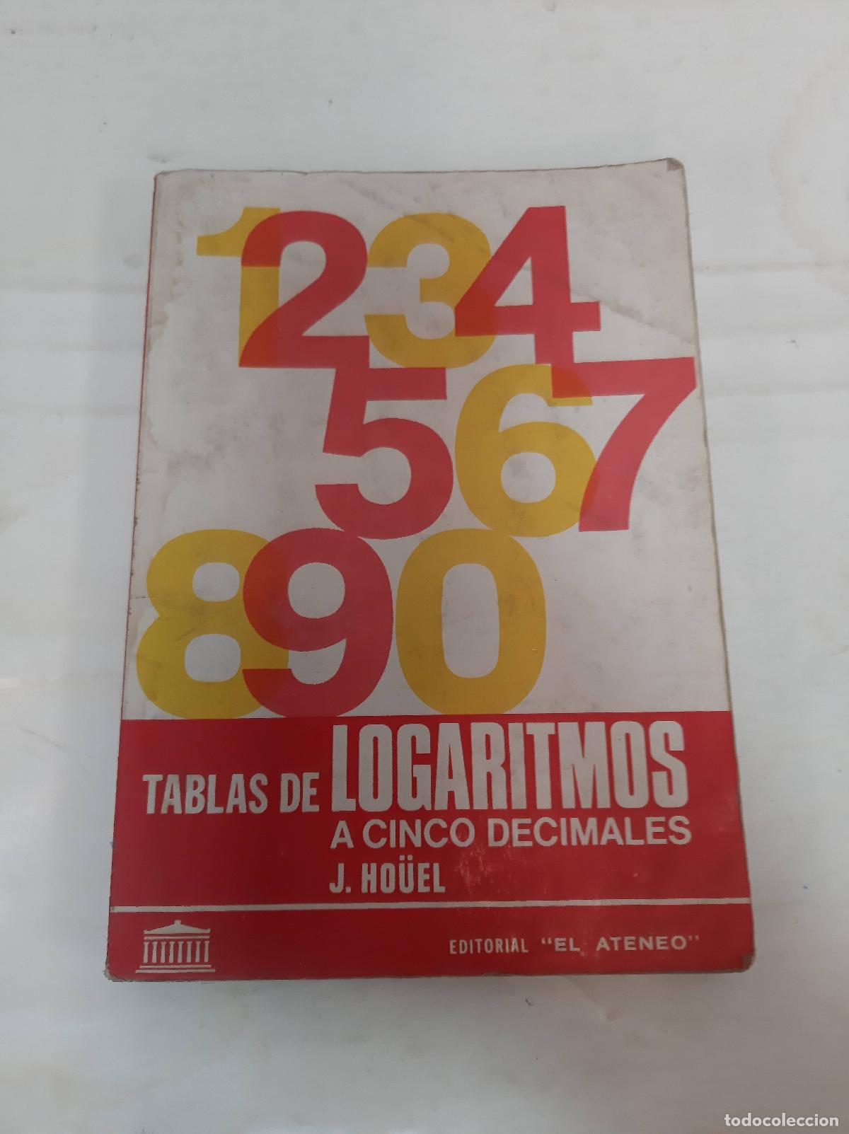 books: Tablas de logaritmos a cinco decimales - Houel