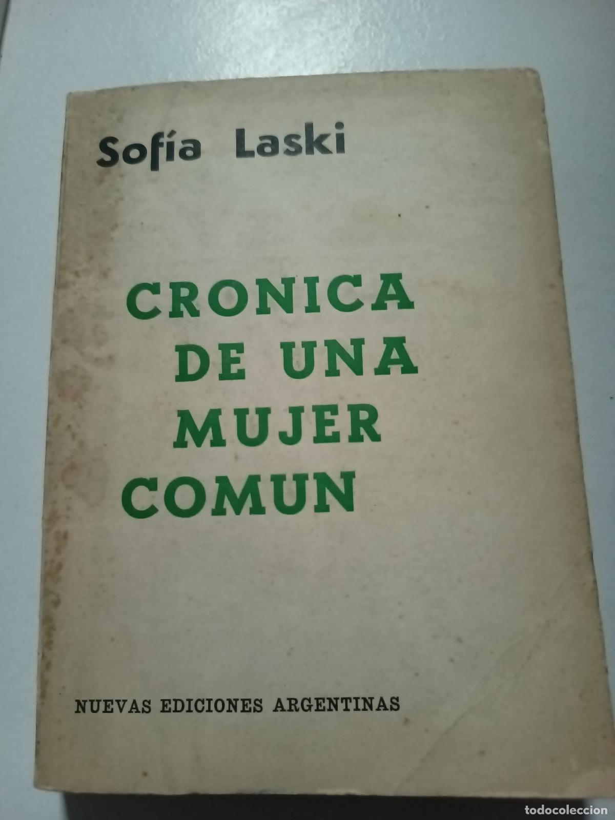 Libros: Cronica de una mujer com&uacute;n - sof&iacute;a laski - Foto 1
