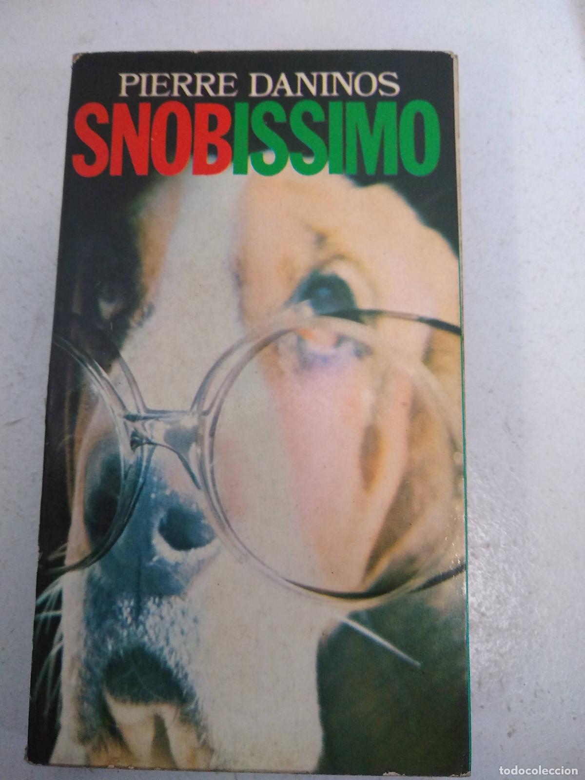 Libros: Snobissimo - Pierre Daninos - Foto 1