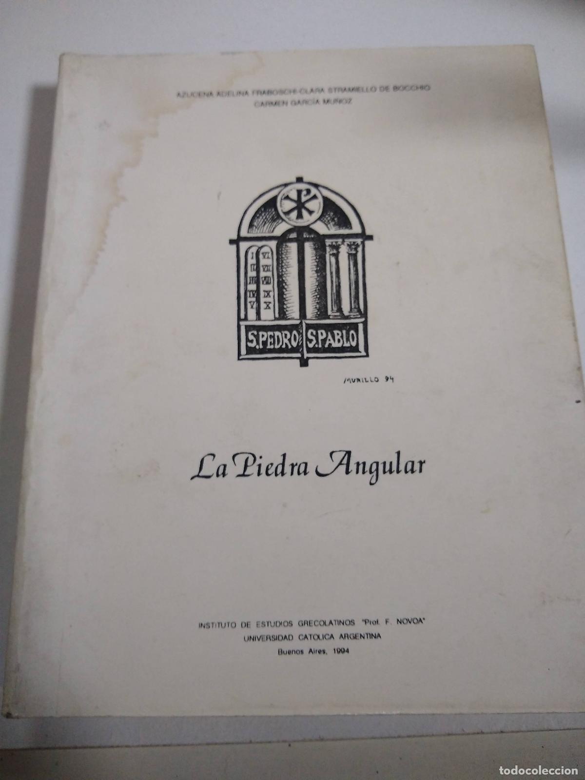books: LA PIEDRA ANGULAR - FRABOSCHI, BOCCHIO, MU&Ntilde;OZ