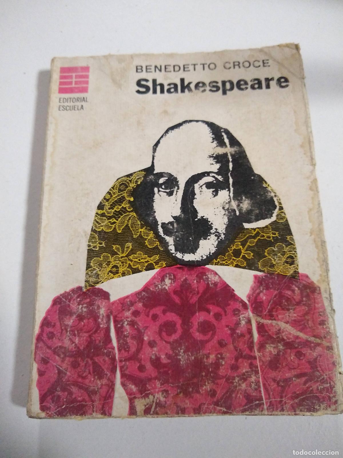 Libros: shakespeare - benedetto croce - Foto 1