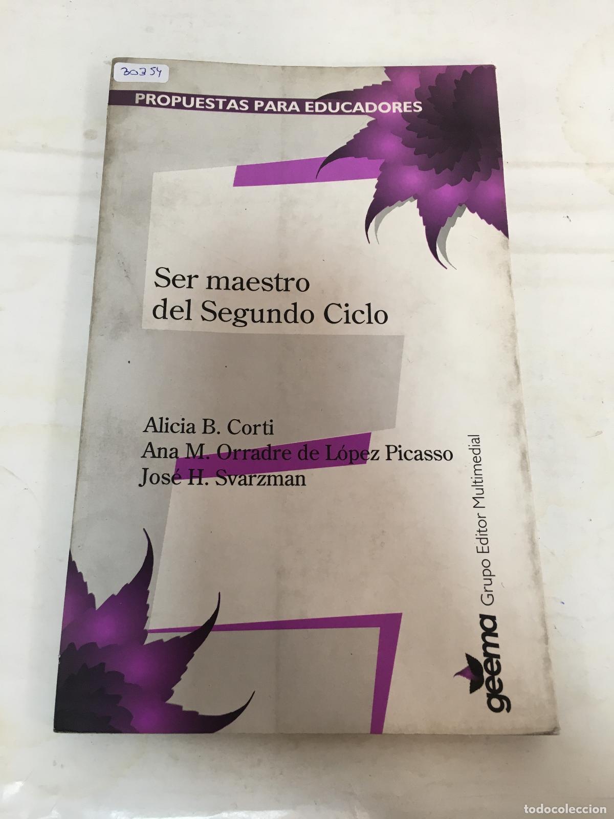 Libros: Ser maestro del segundo ciclo - Corti, Picasso, Svarzman - Foto 1