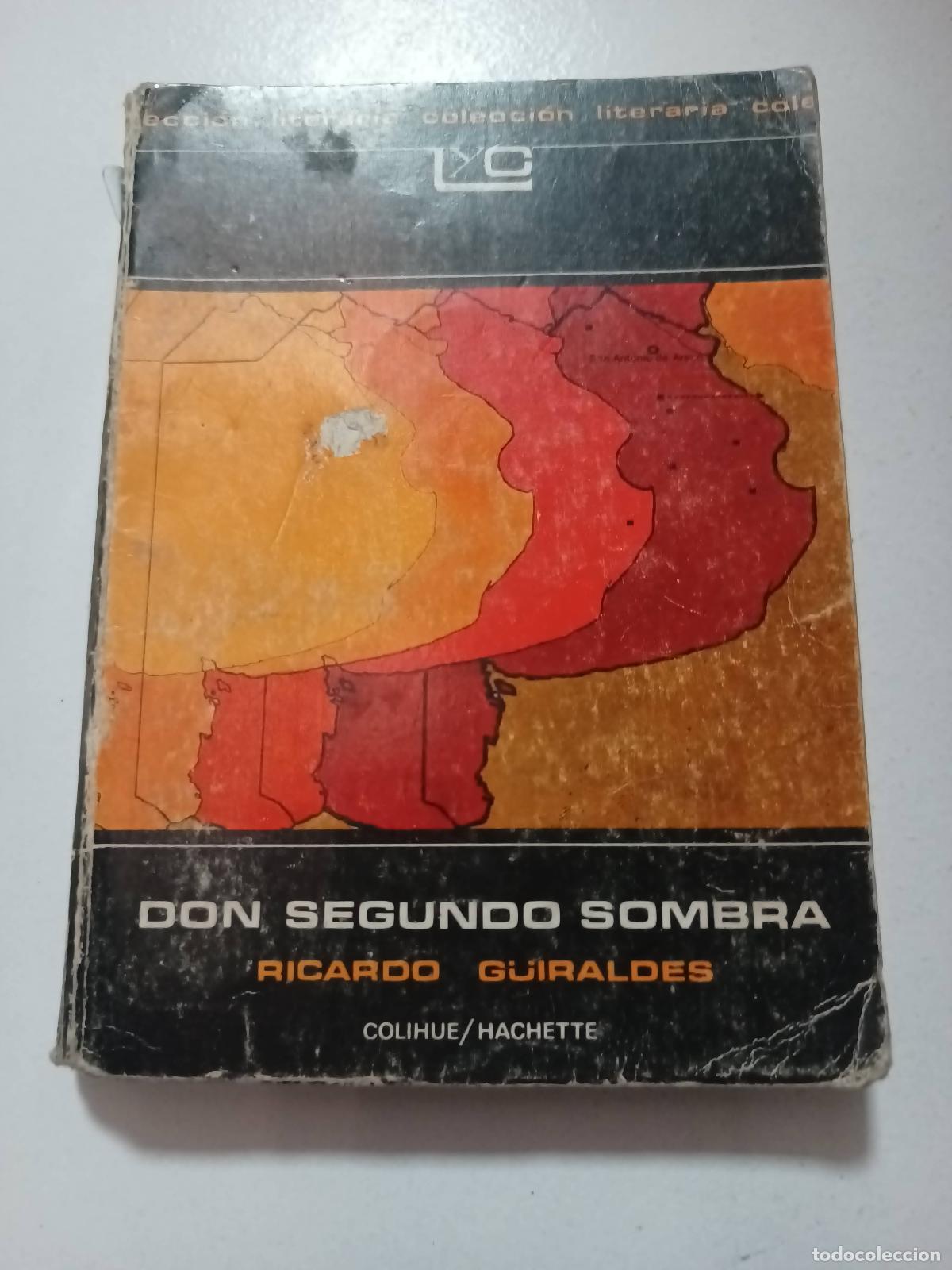 Libros: Din segundo sombra - Ricardo Guiraldes - Foto 1