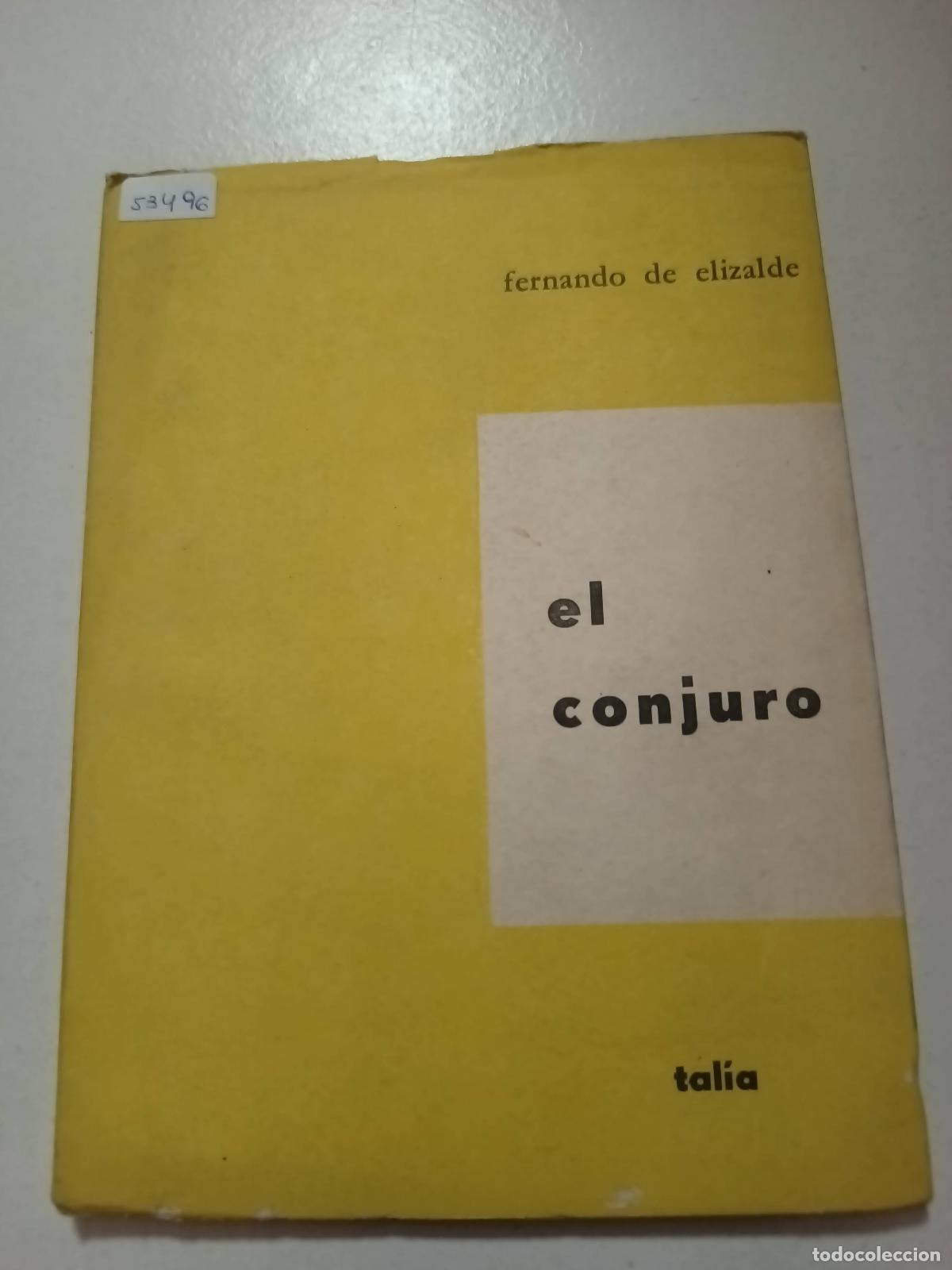 Libros: El conjuro - Fernando de Elizalde - Foto 1