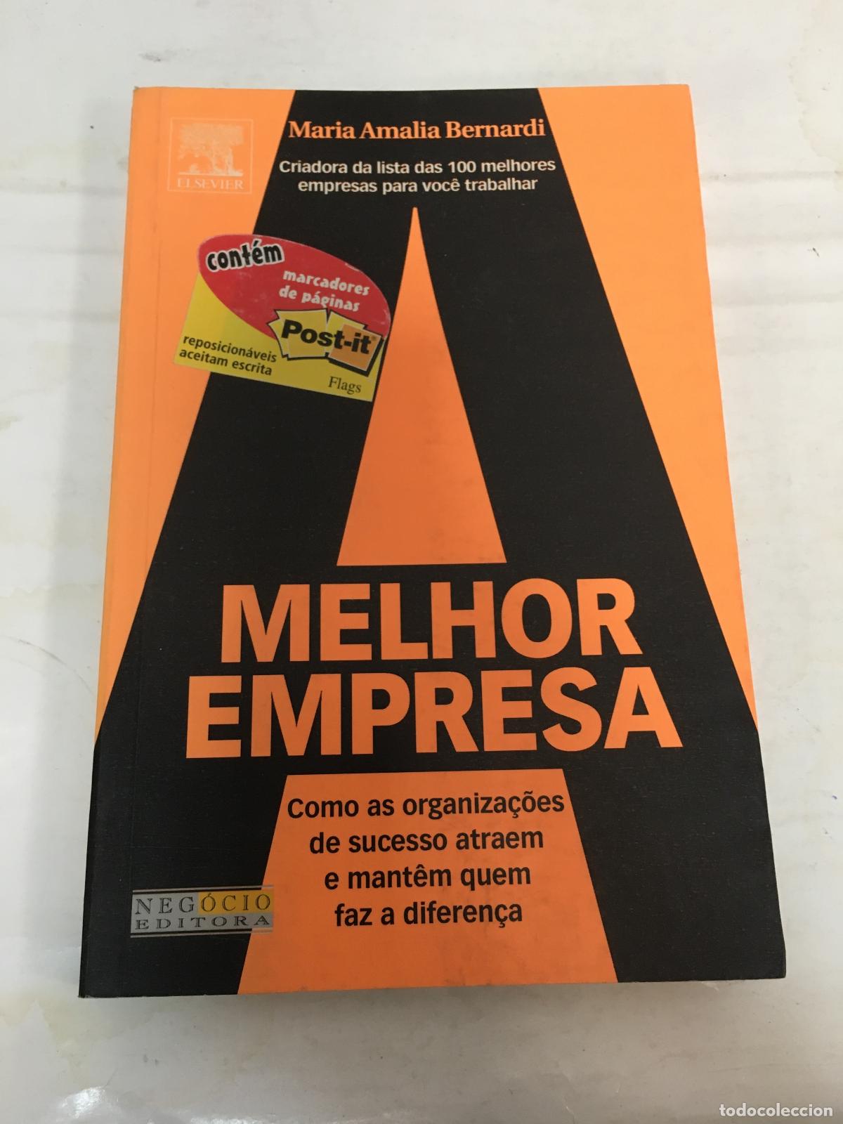 Libri di seconda mano: livro a melhor empresa maria amalia berna Ed. 2006 - maria amalia bernardi