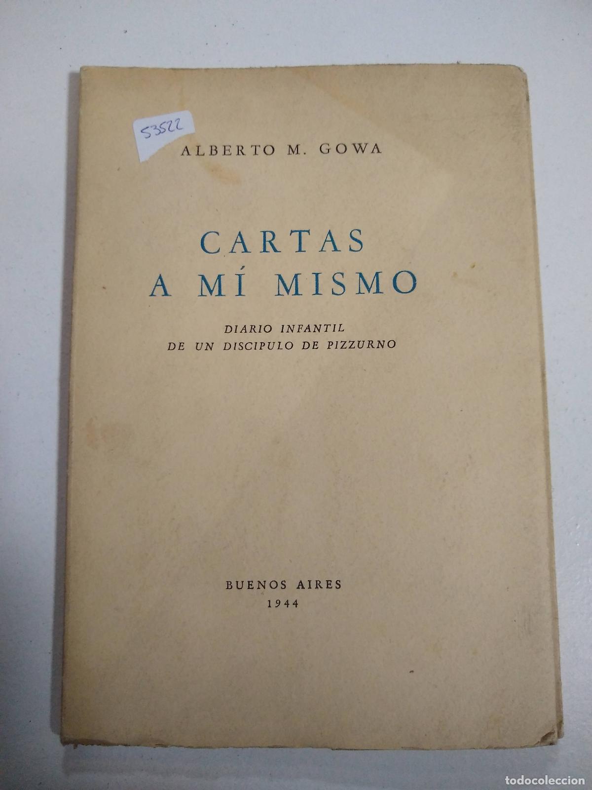 B&uuml;cher: cartas a mi mismo - alberto gowa