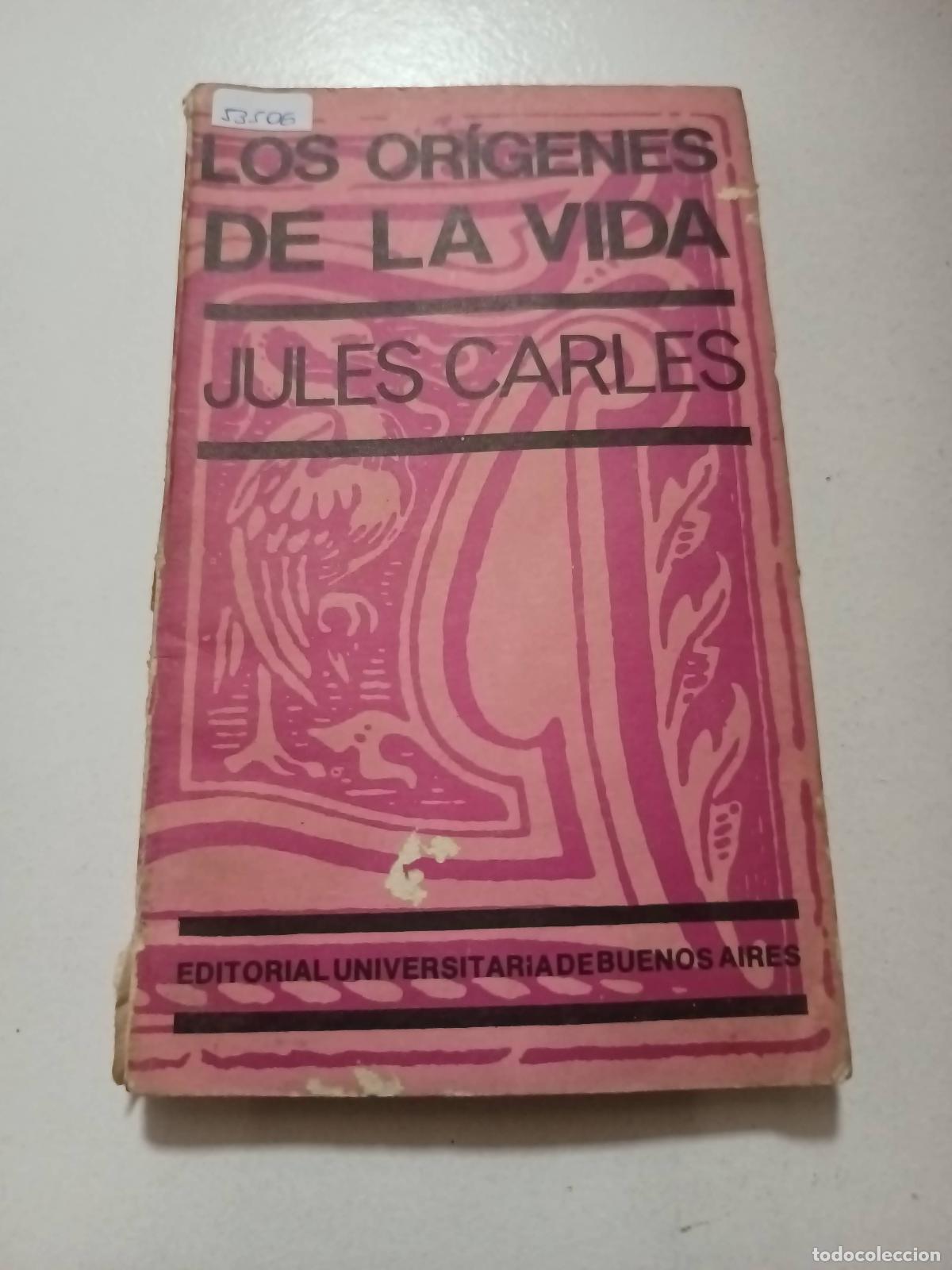 Libros: Los or&iacute;genes de la vida - jules carles - Foto 1