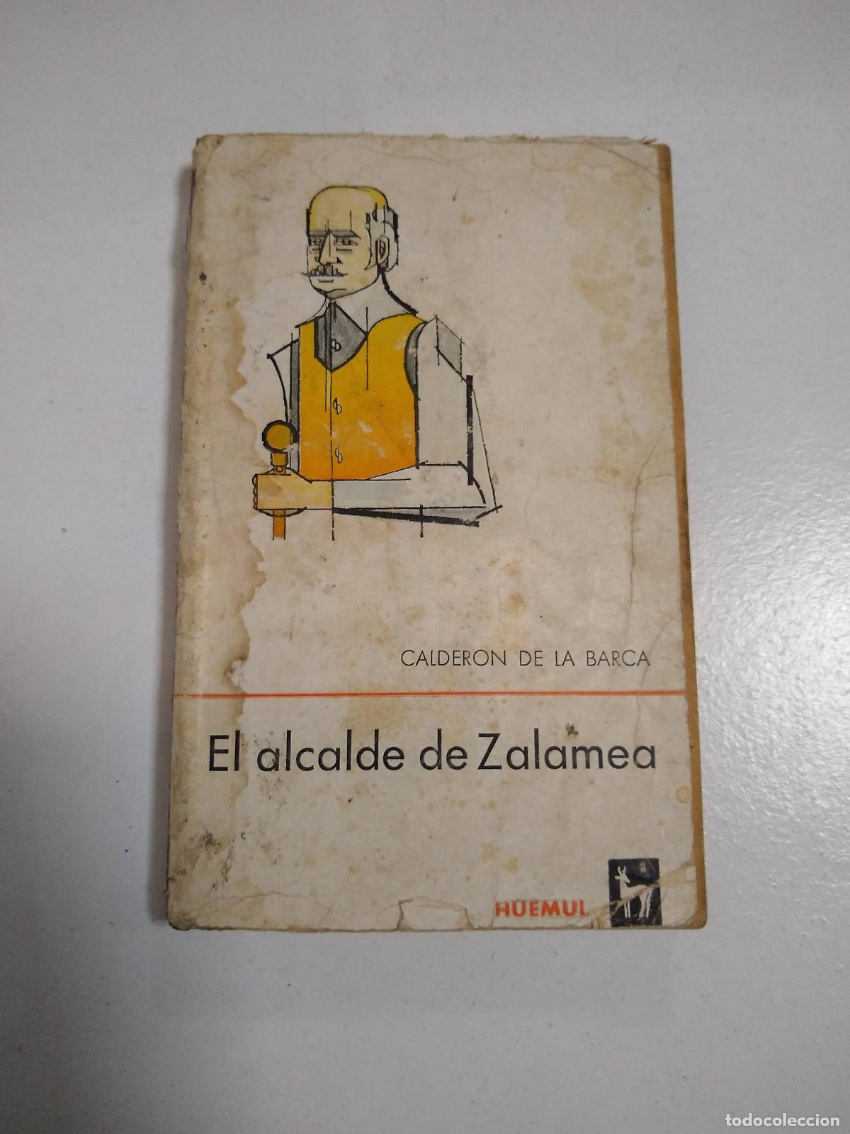 Libros: el alcalde de zalamea - caldeon de la barca - Foto 1