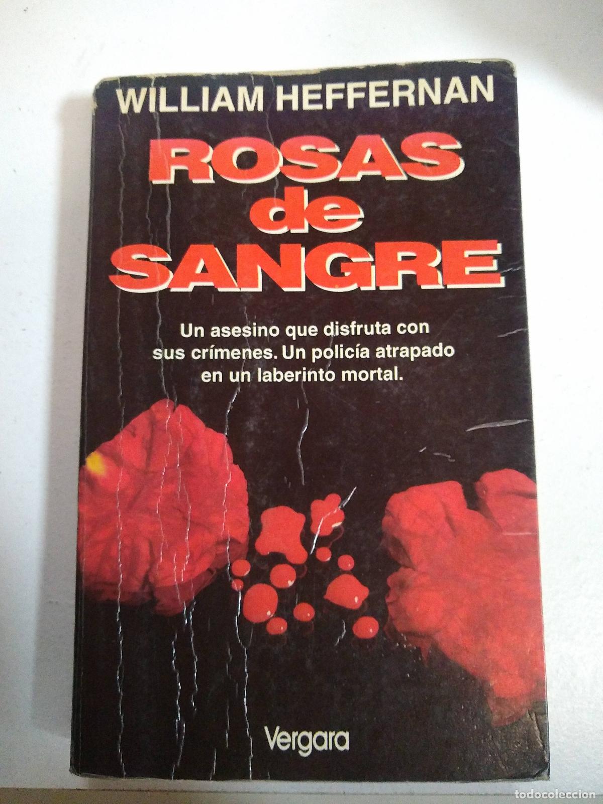 Libros: Rosas de sangre - William Heffernan - Foto 1