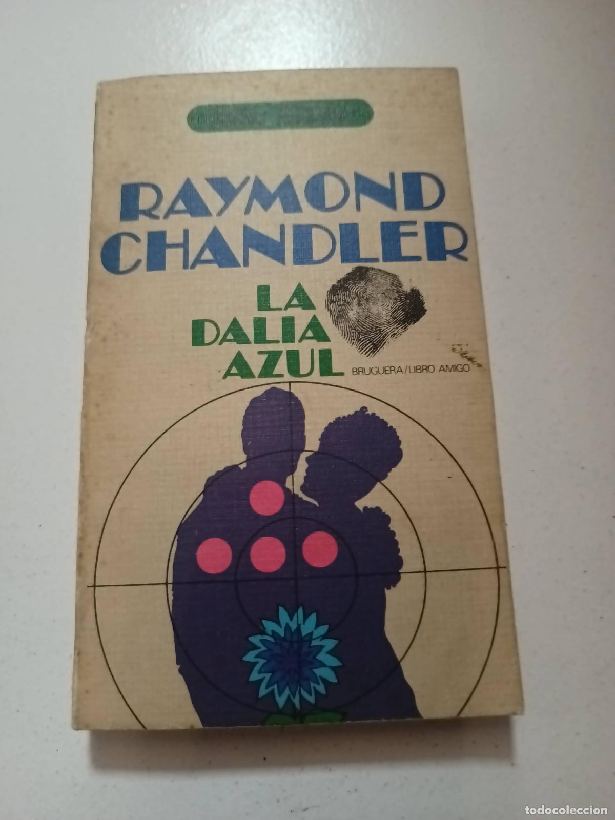 Libros: La dalia azul - Chandler, Raymond - Foto 1