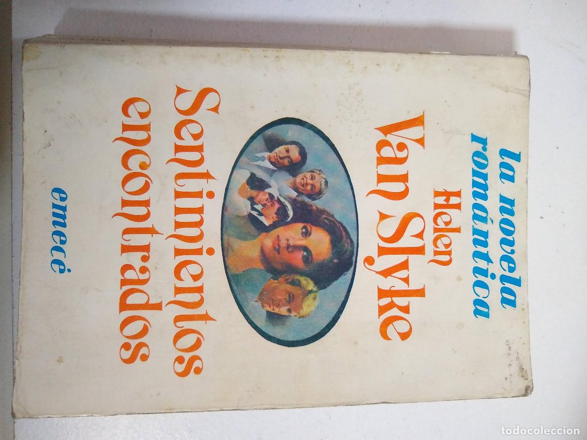 Libros: Sentimiento encontrados - Helen Van Slyke - Foto 1