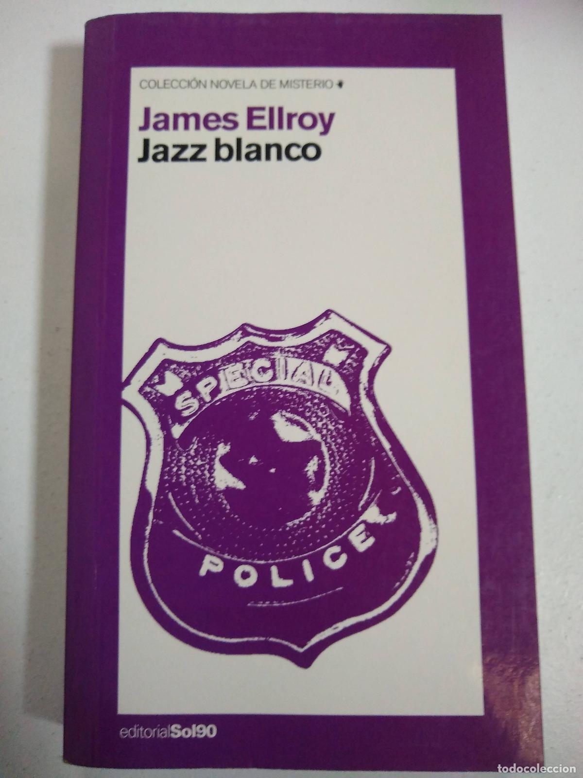 Libros: Jazz blanco - James Ellroy - Foto 1