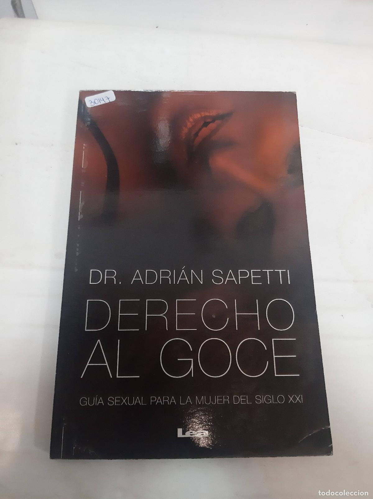 Libros: Derecho al goce - Adrian Sapetti - Foto 1