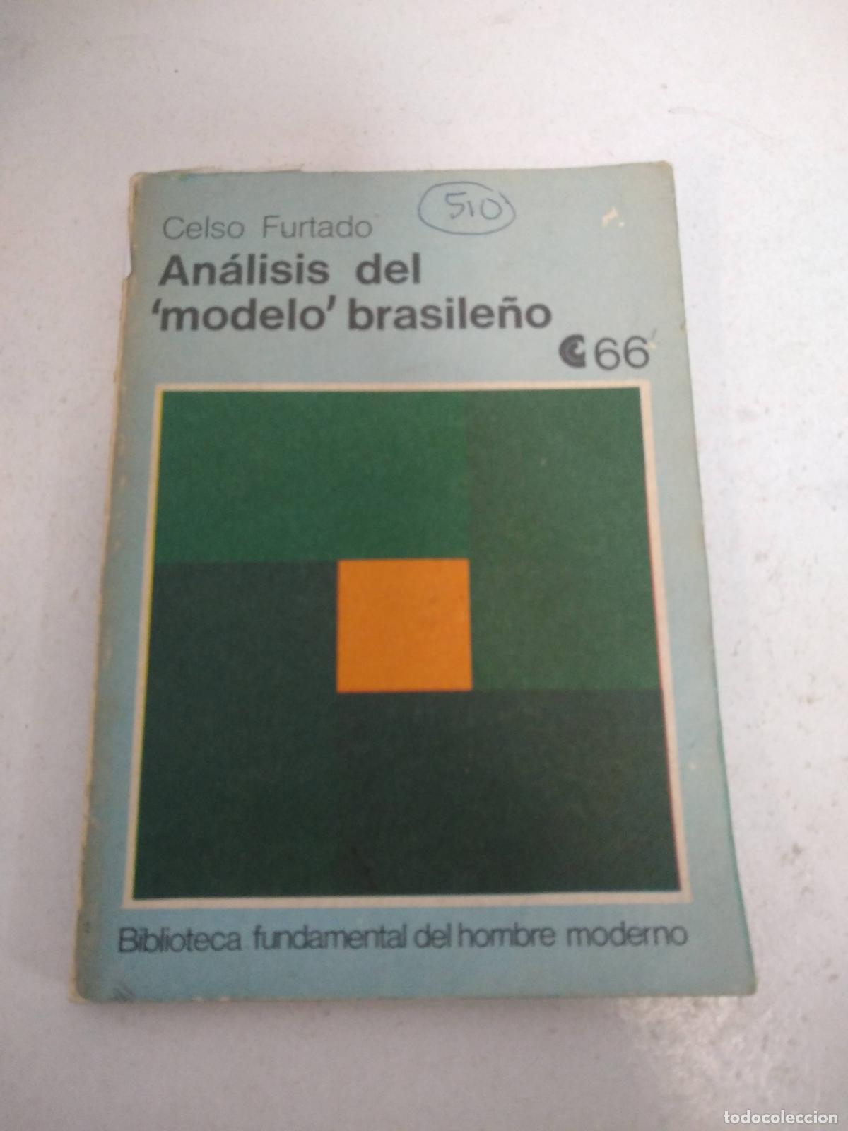 Libros: analisis del modelo brasile&ntilde;o - Celso Furtado - Foto 1