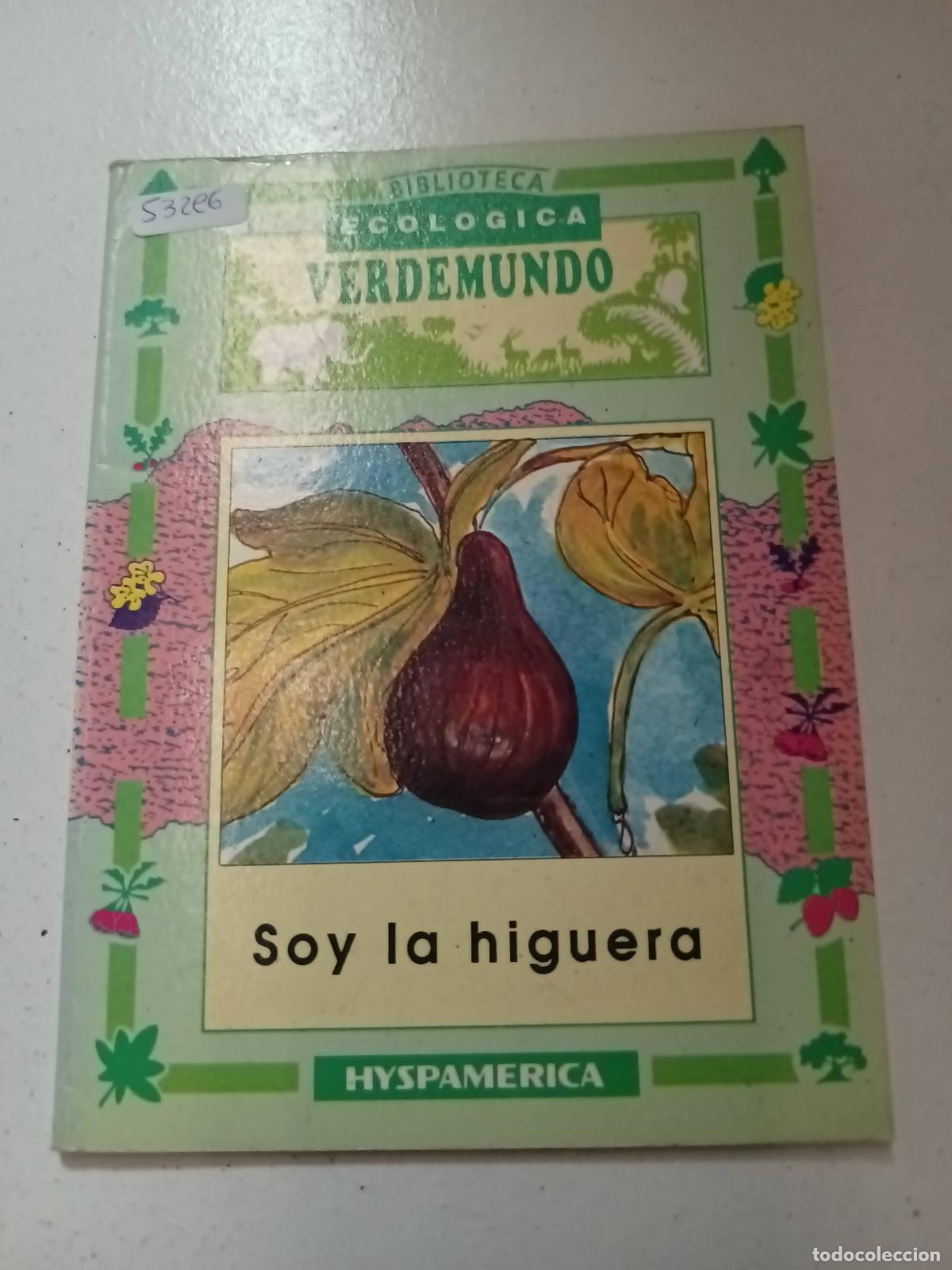 Libros: Soy la higuera - Stella Maris - Foto 1