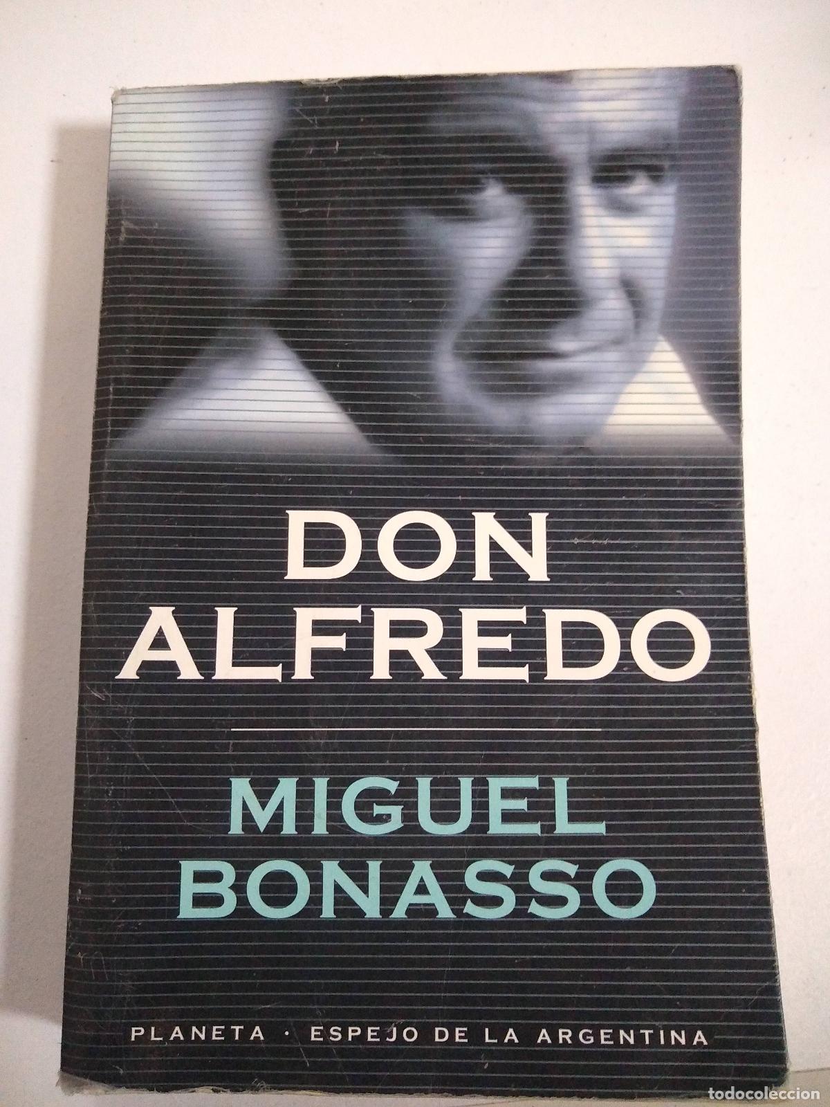 Libros: Miguel Bonasso - Don Alfredo - Foto 1