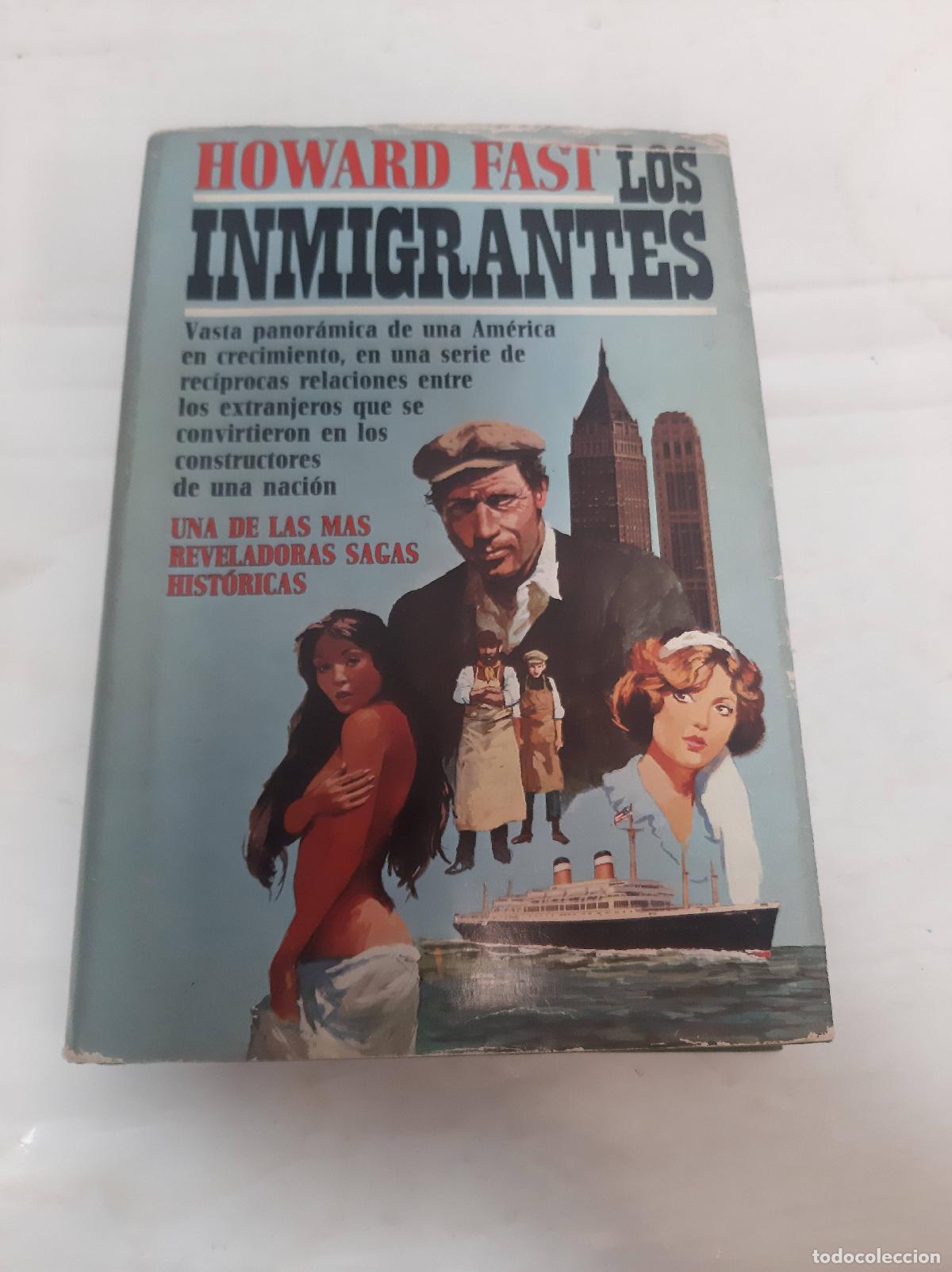 Libros: Los Inmigrantes - FAST HOWARD - Foto 1