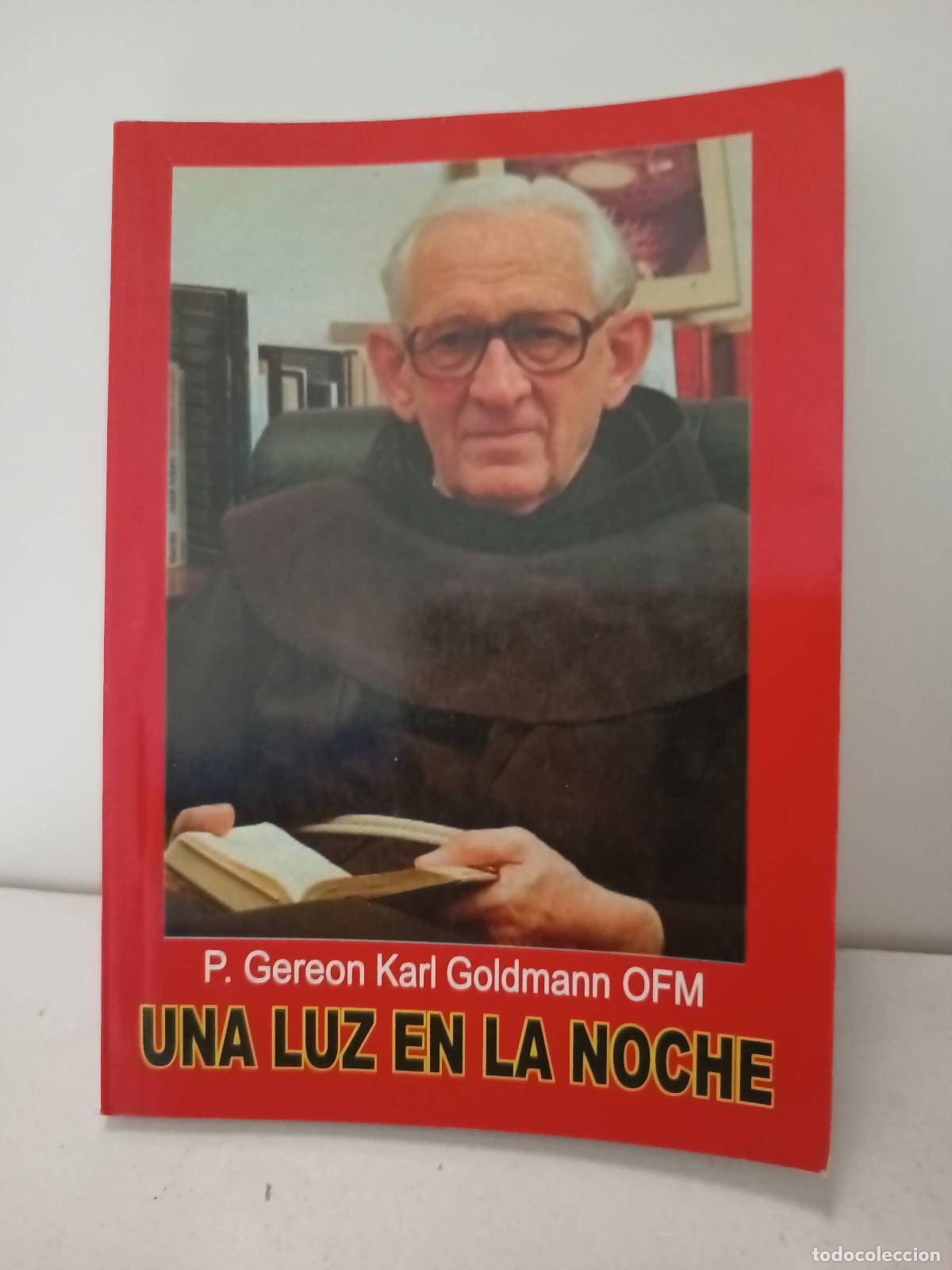 Livros em segunda m&atilde;o: Una luz en la noche - P Gereon Karl Goldmann OFM