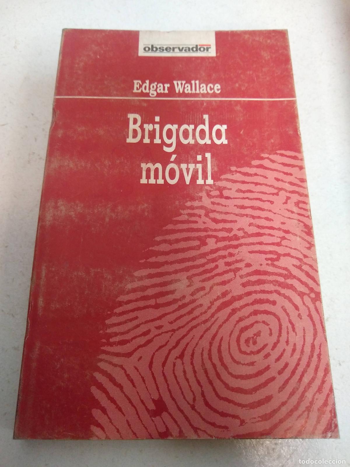 Libros: La brigada movil - Edgar Wallace - Foto 1