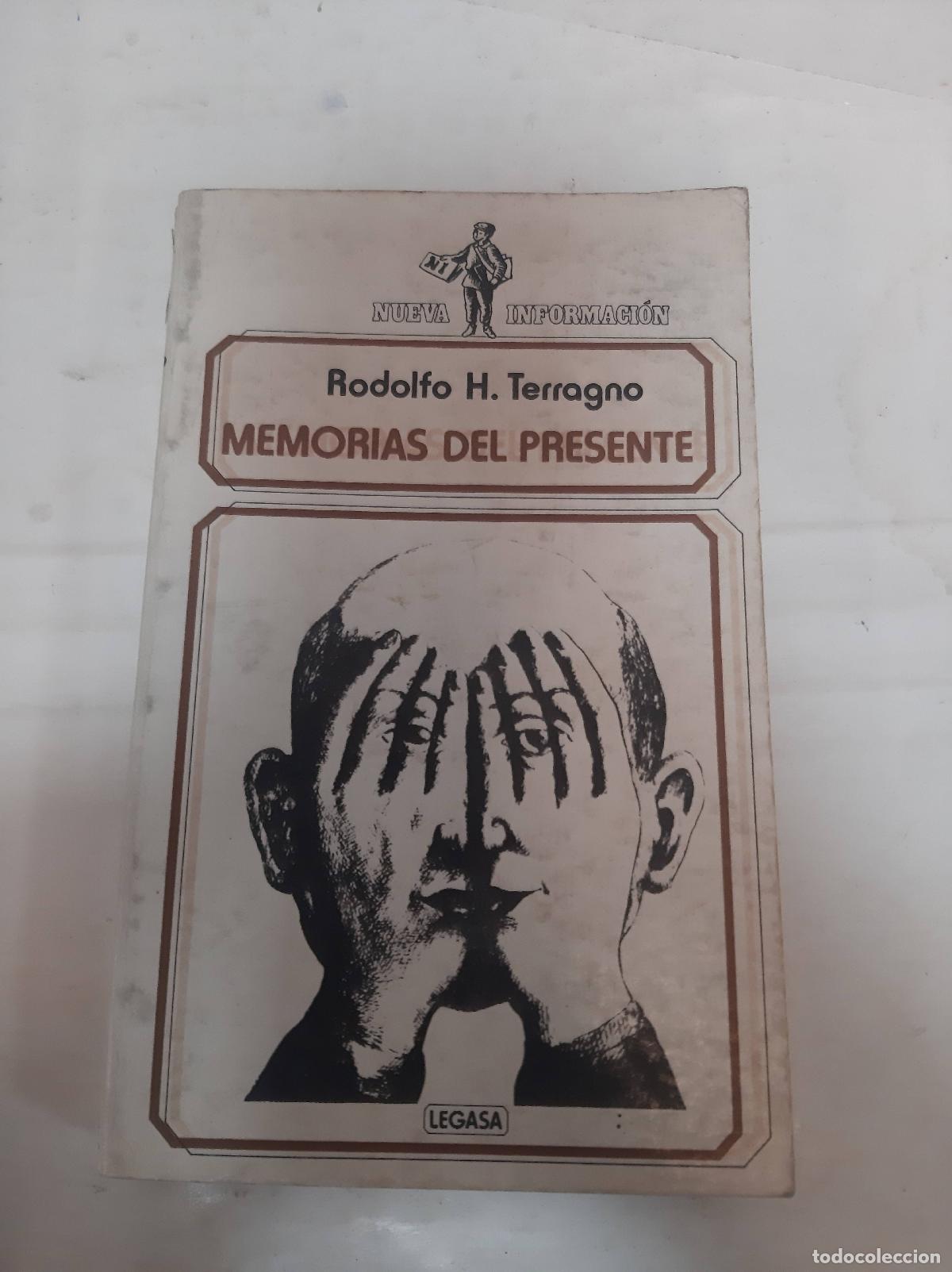 Libros: Mmeorias del presente - R.H. Terragno - Foto 1