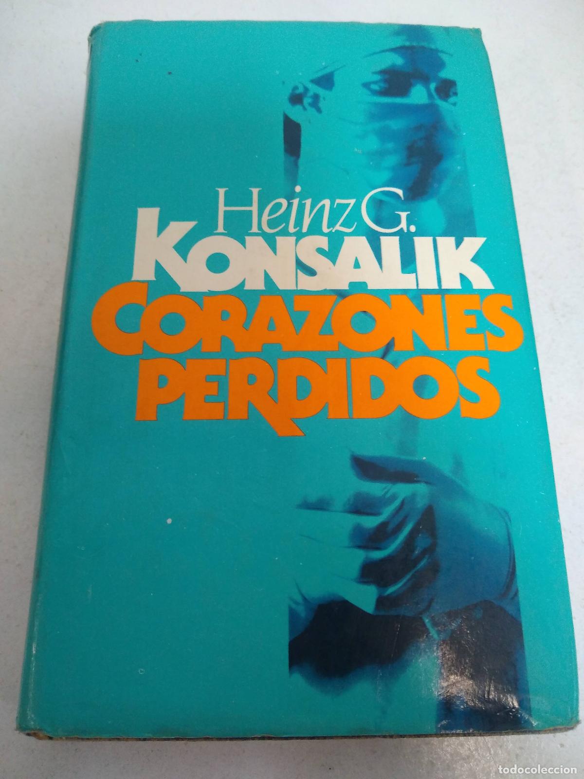 Libros: Corazones perdidos - KONSALIK, HEINZ G. - Foto 1