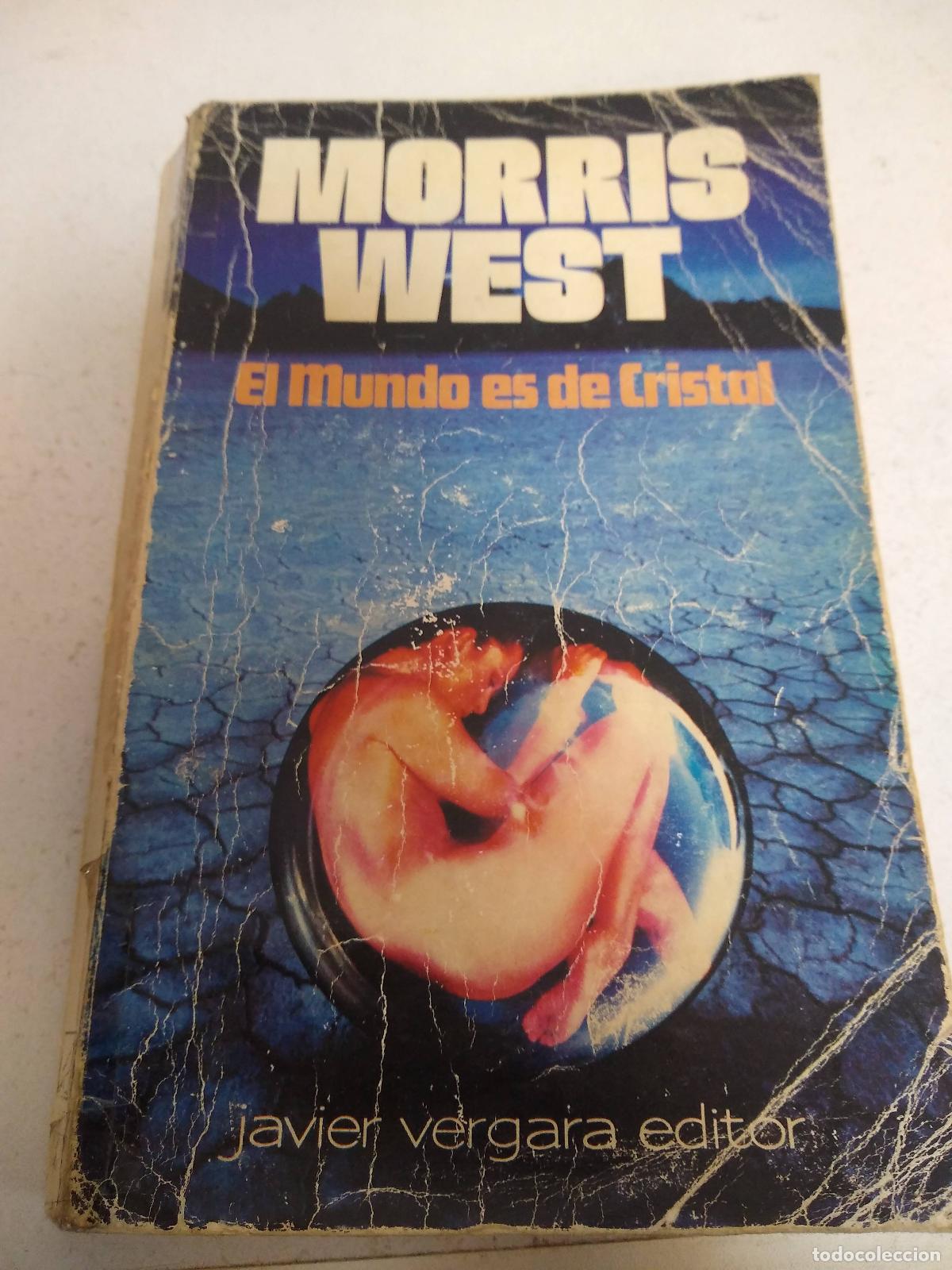 Libros: El Mundo Es de Cristal - West, Morris - Foto 1