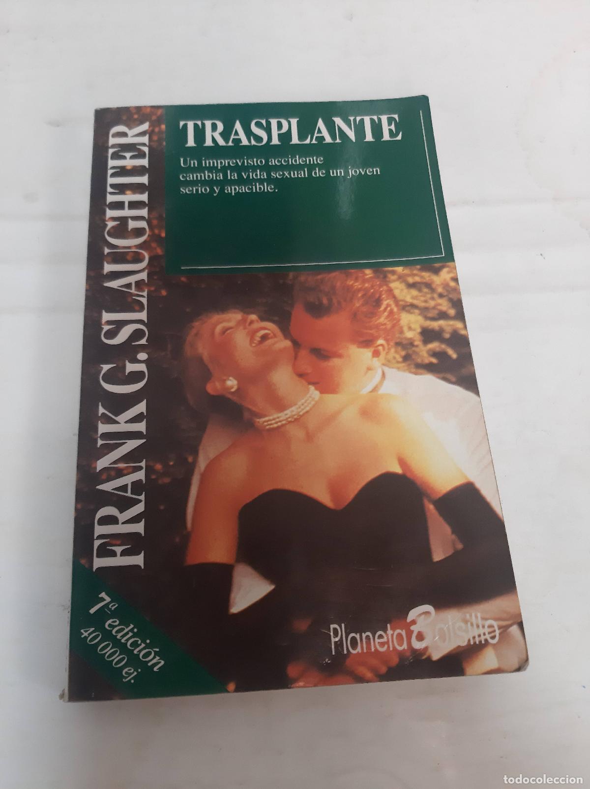 Libros: Trasplante - Slaughter Frank - Foto 1
