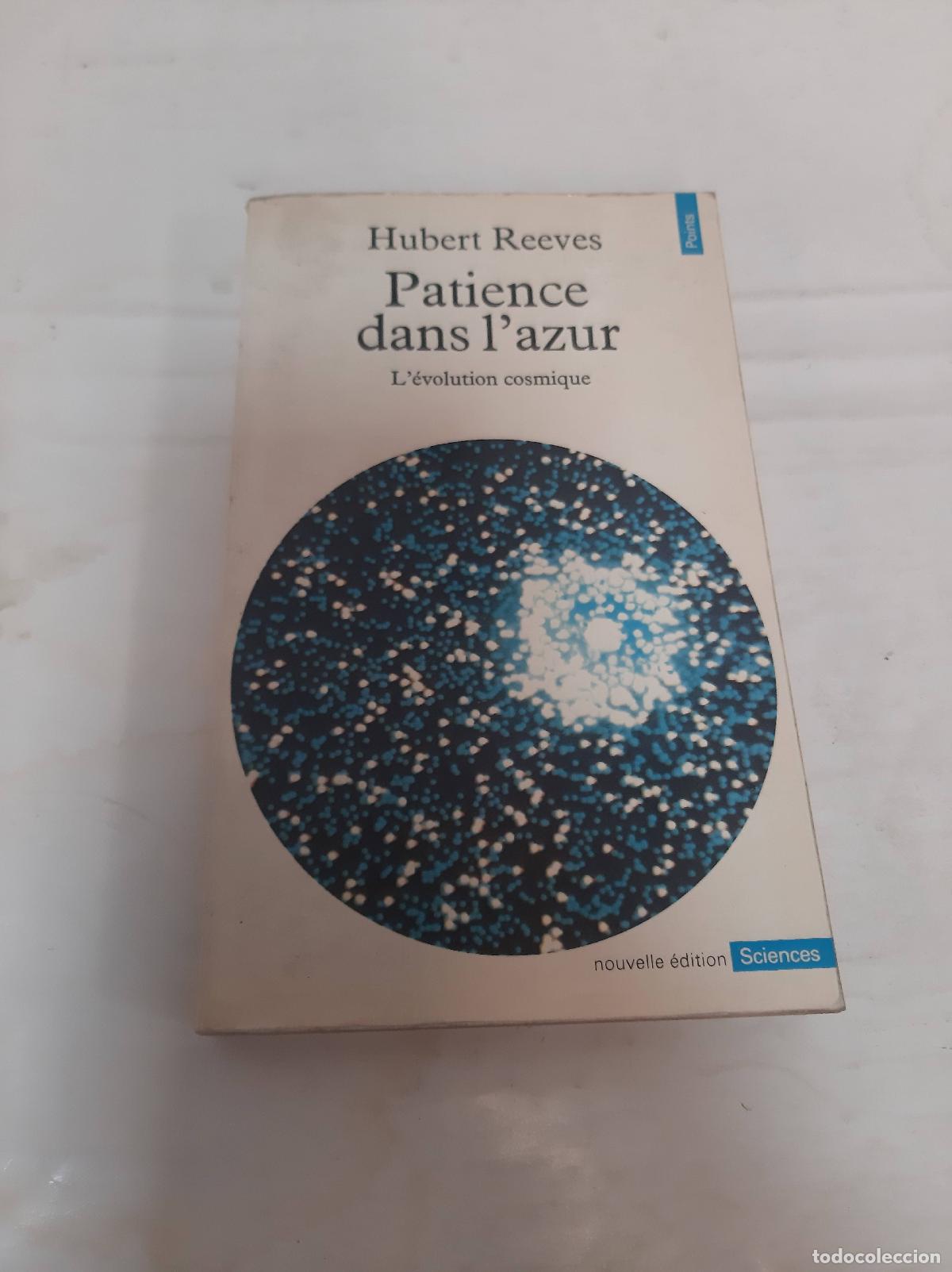 Libros: Patience dans lazur - Reeves, Hubert - Foto 1