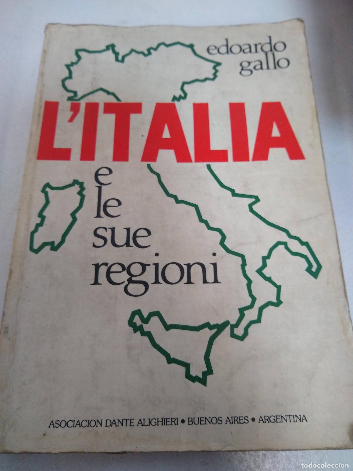 B&uuml;cher: litalia e le sue egioni edoardo gallo 1990Ed. 1990 - Edoardo Gallo