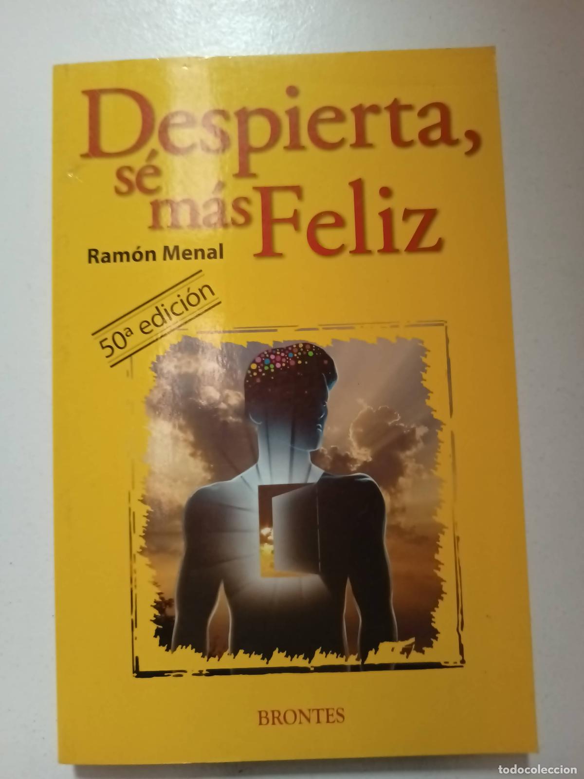 Libros: Despierta, s&eacute; m&aacute;s feliz - Ramon menal - Foto 1