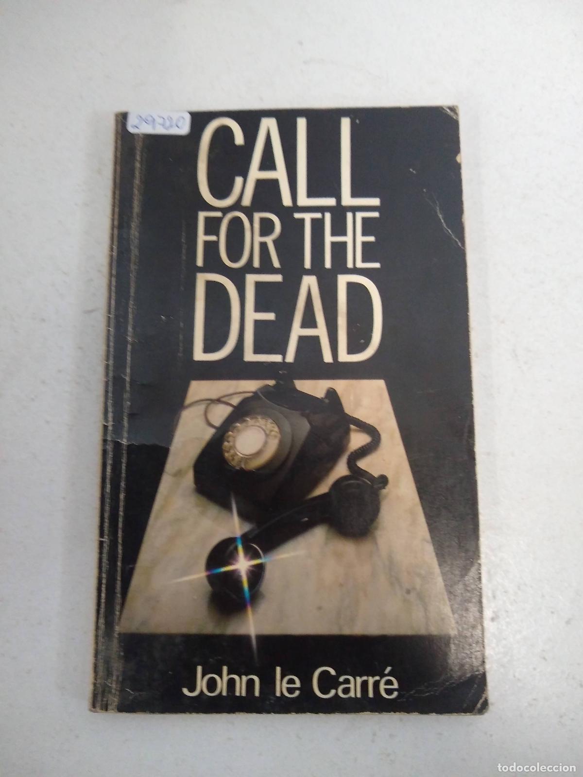 B&uuml;cher: Call for the dead - John le Carre