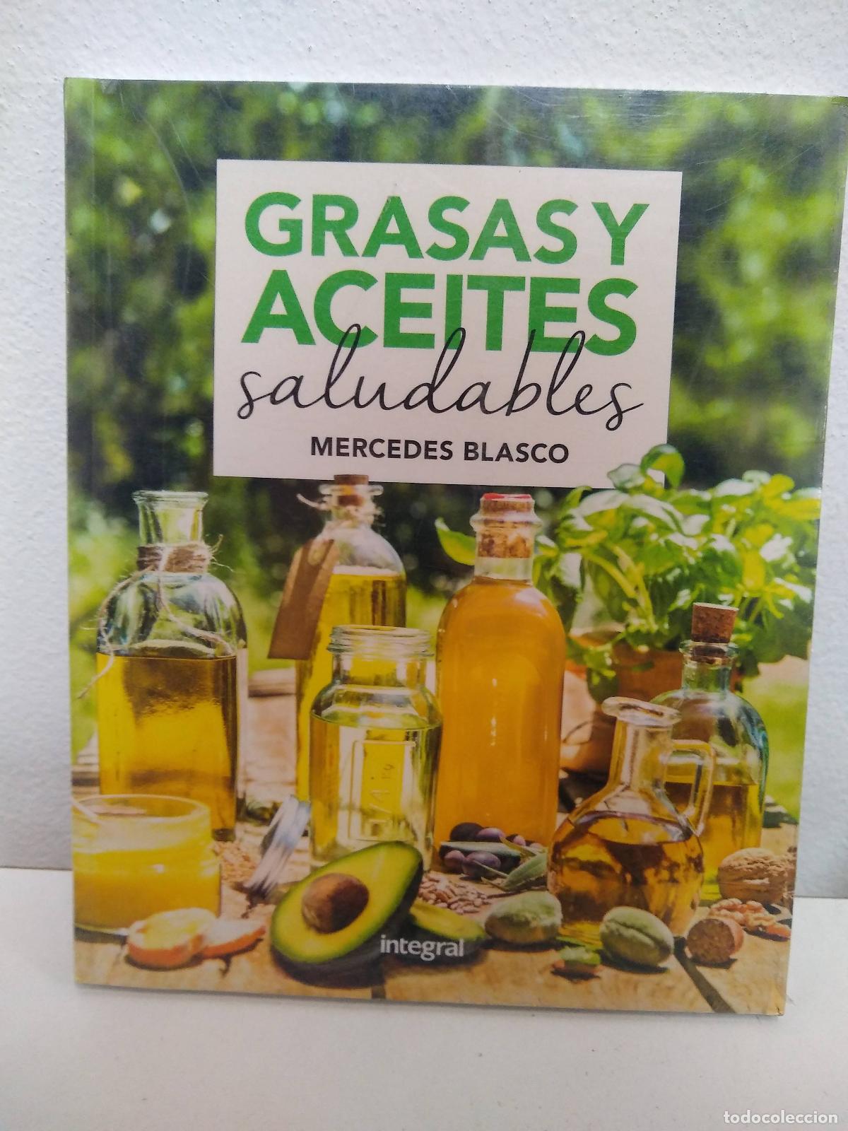 Libros: Grasas y aceites saludables - Mercedes Blasco