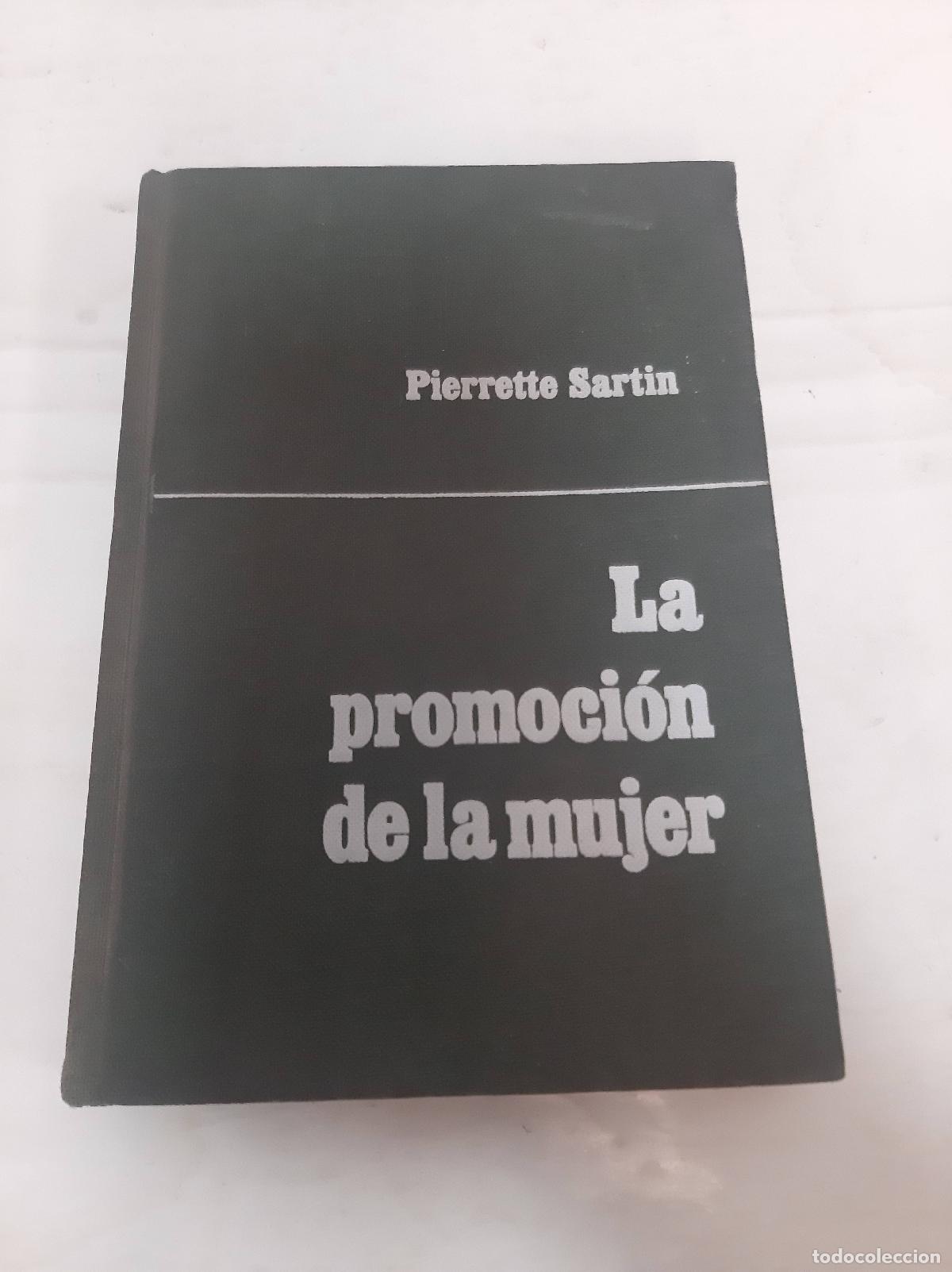 Libros: La promoci&oacute;n de la mujer - SARTIN, Pierrette - Foto 1