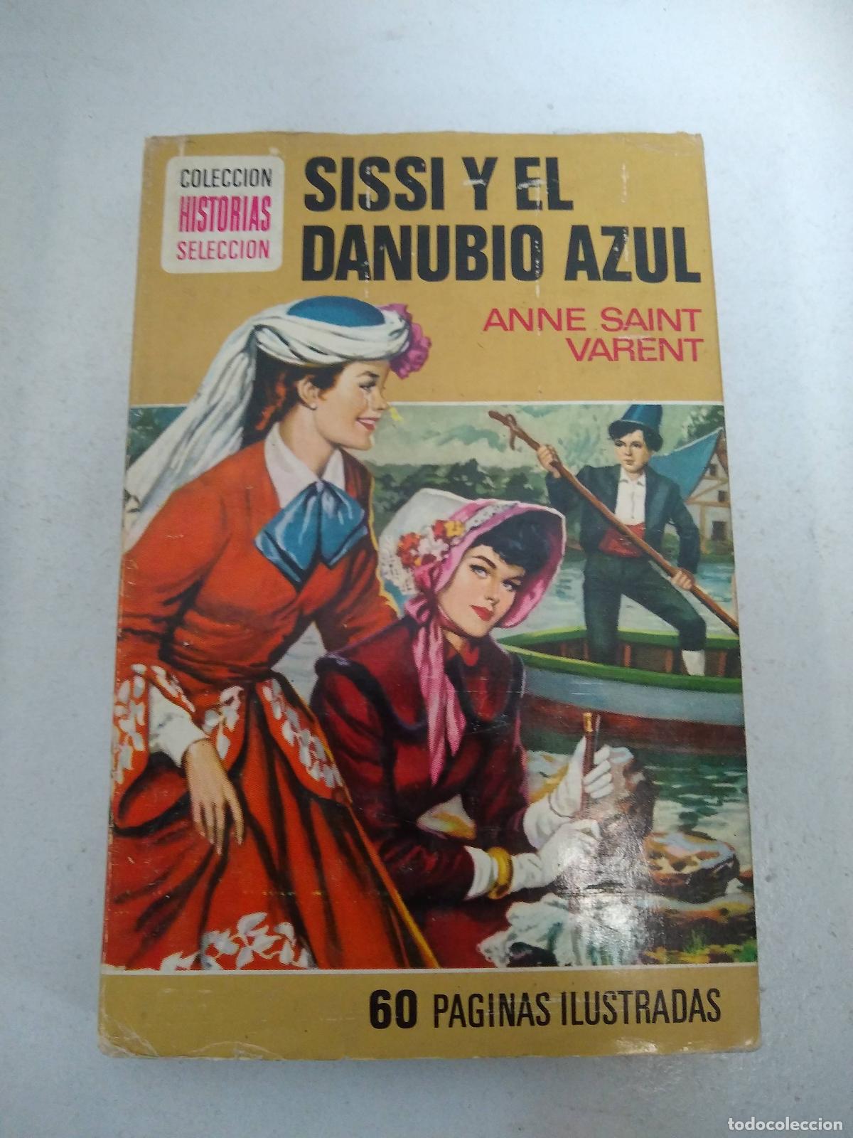 Libros: Sissi y el danubio azul - Anne Saint Varent - Foto 1