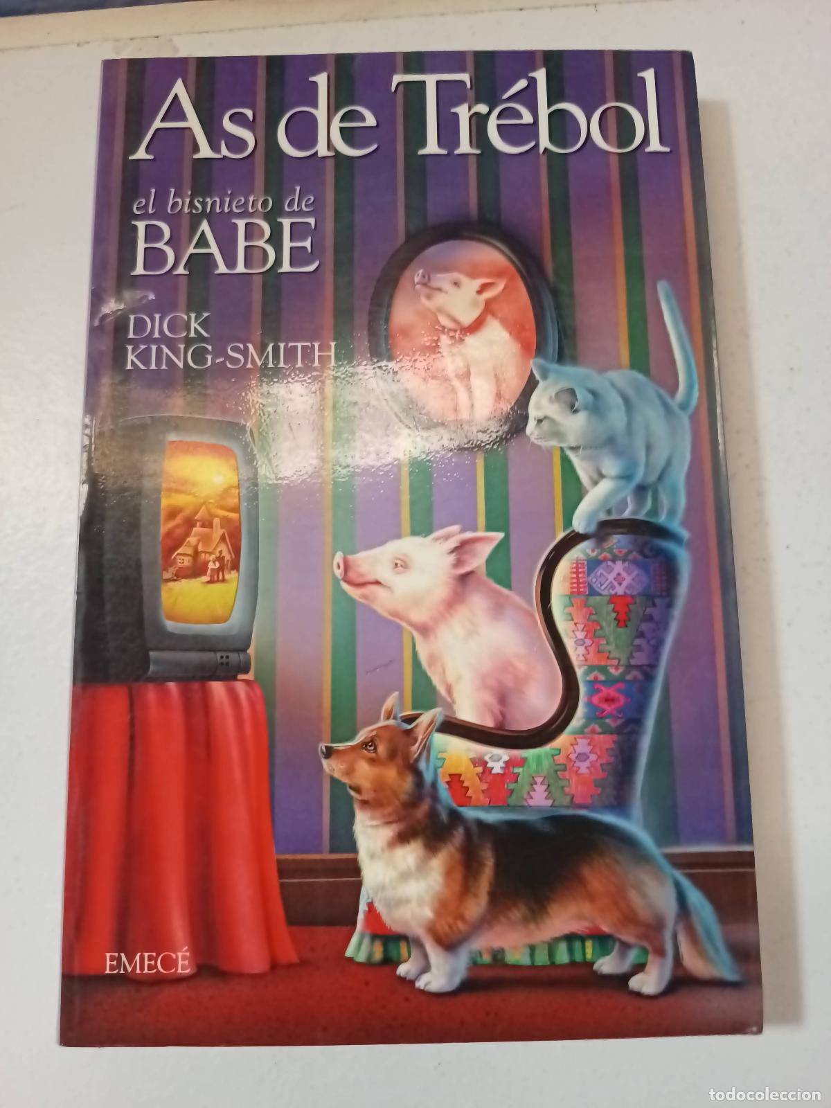 Libros: As de Trebol, el bisnieto de Babe - Dick King Smith - Foto 1