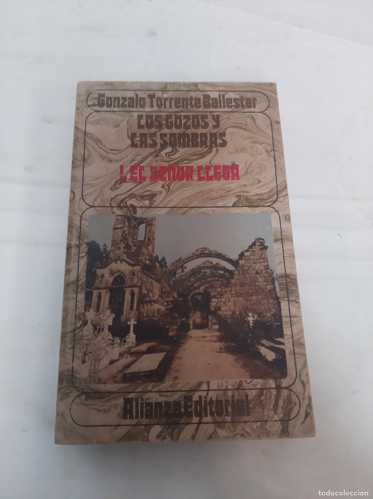 Libros: Los gozos y las sombras I, El se&ntilde;or llega - Ballester - Foto 1