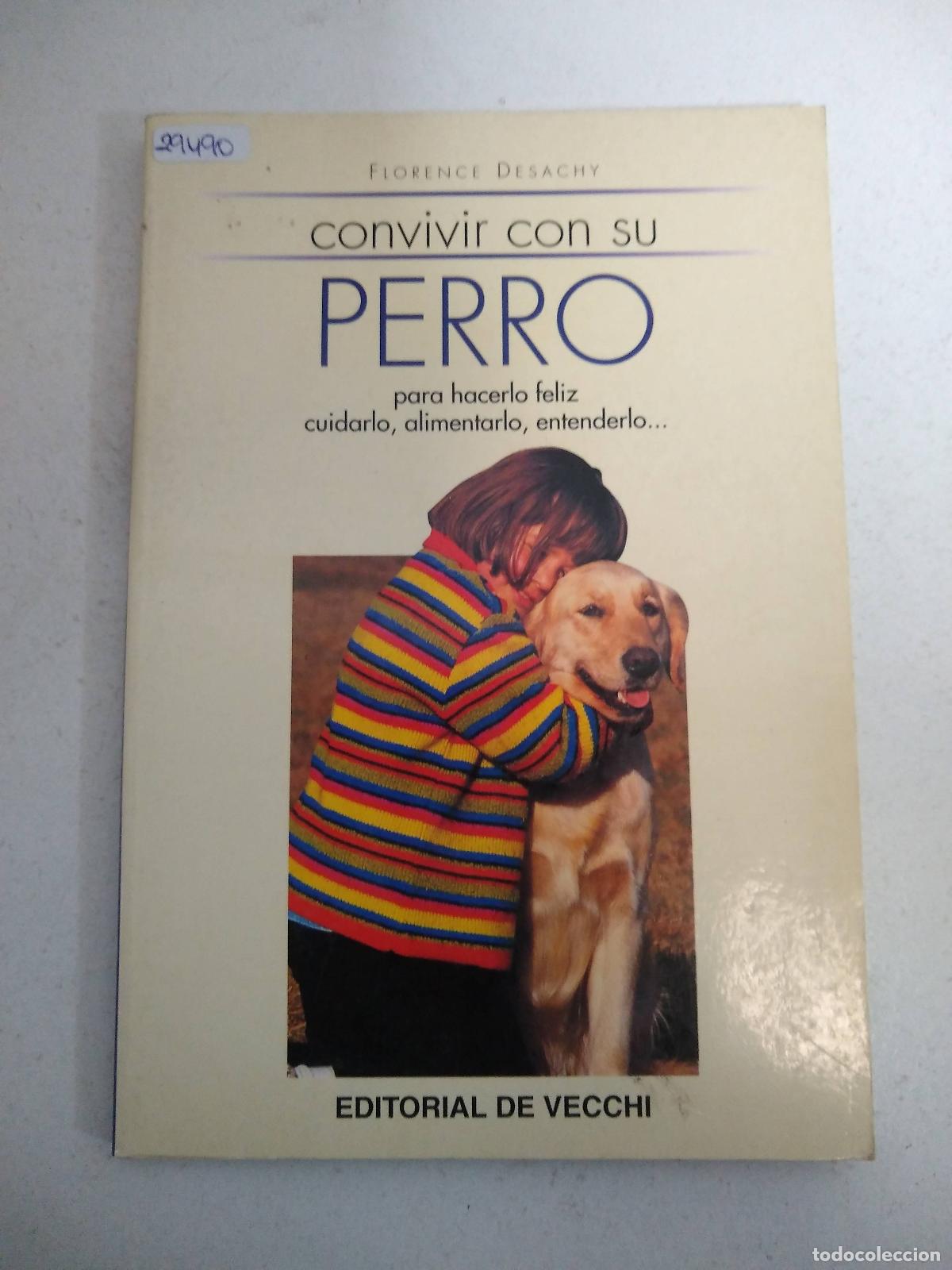 Libros: Convivir con su perro - Florence Desachy - Foto 1