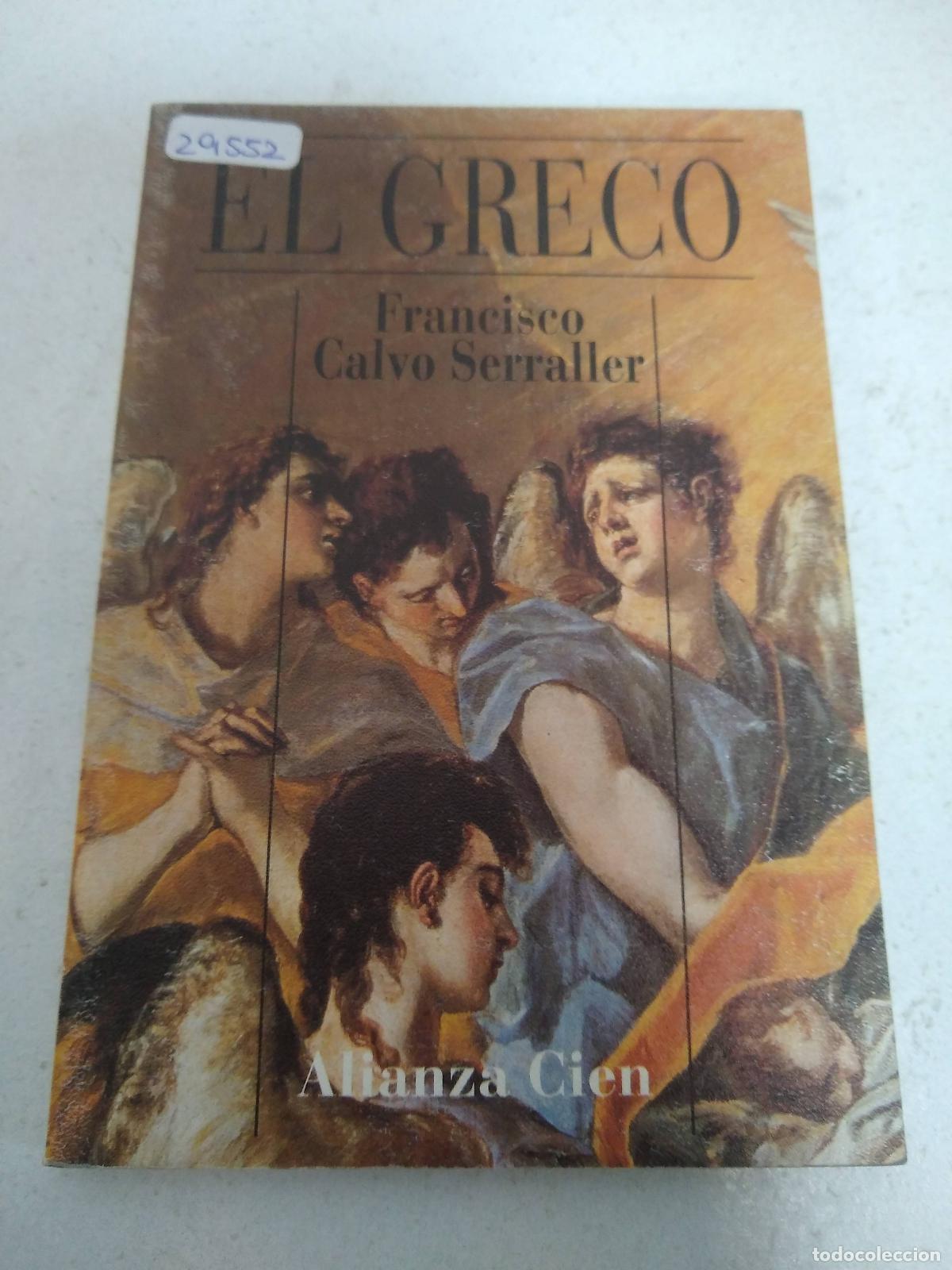 Libros: El greco - Francisco Calvo Serraller - Foto 1