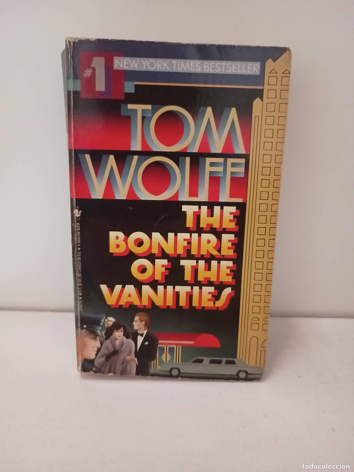 Libros: The bonfire of the vanities - Tom Wolfe - Foto 1