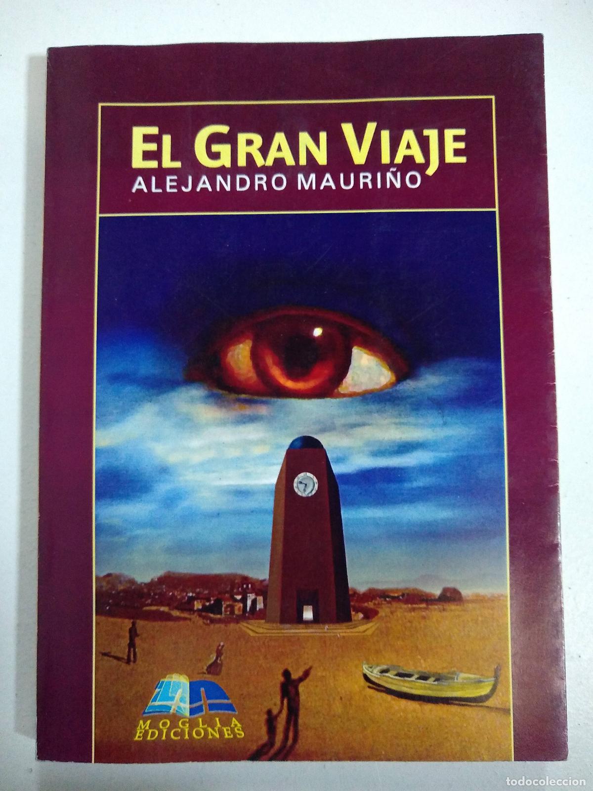 Libros: El gran viaje - Alejandro Mauri&ntilde;o - Foto 1